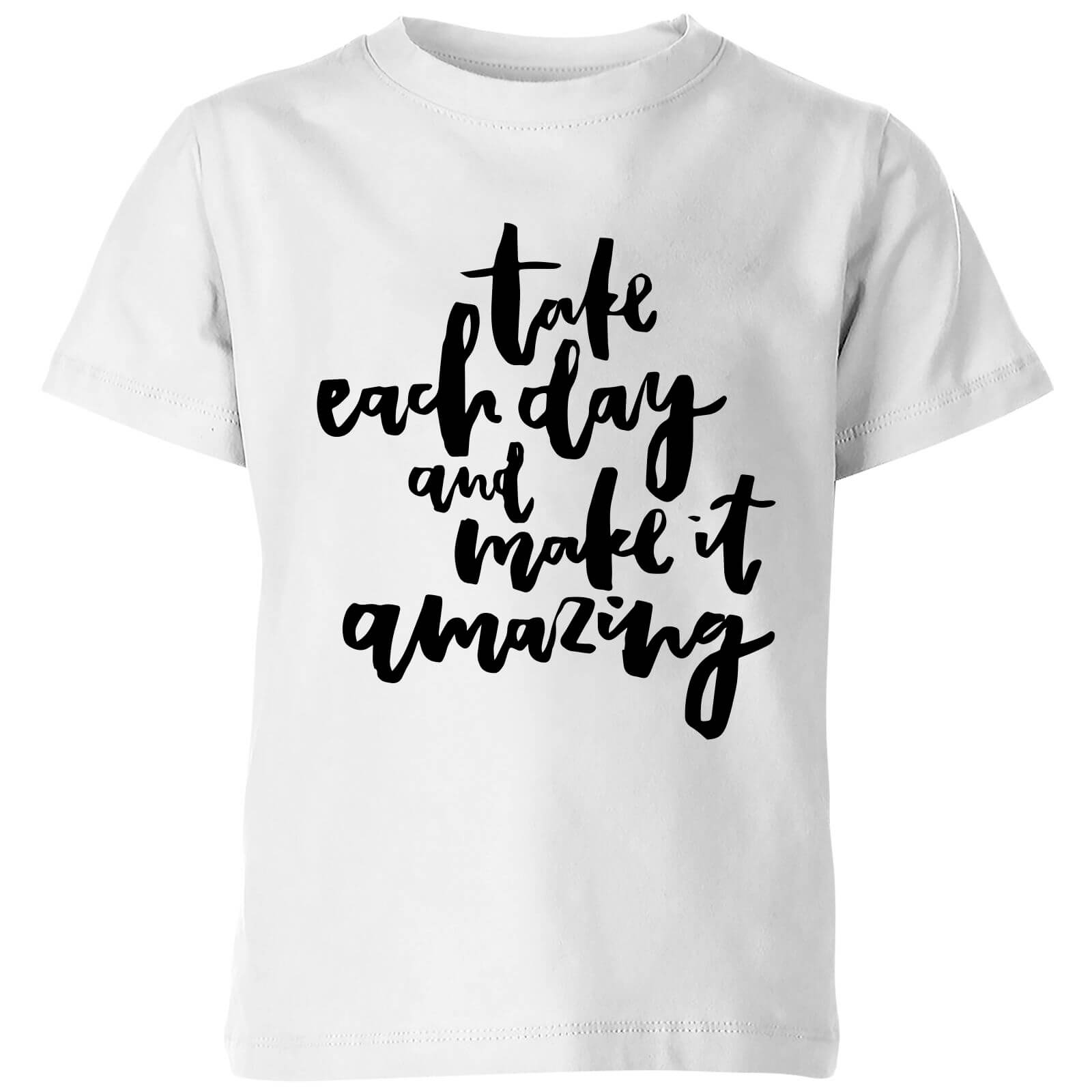 PlanetA444 Take Each Day and Make It Amazing Kids' T-Shirt - White - 3-4 Years - White
