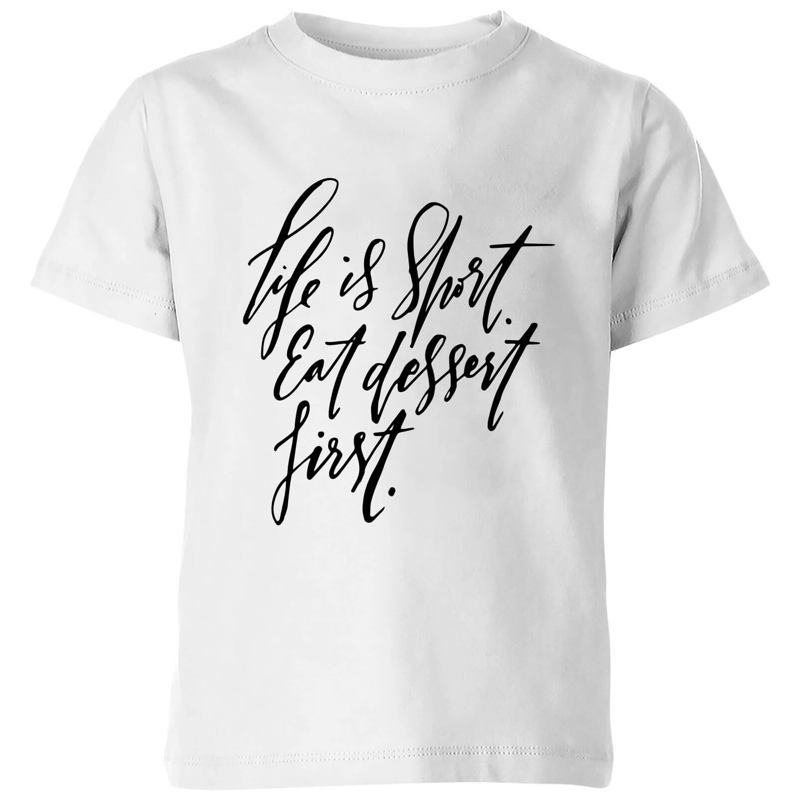 PlanetA444 Life Is Short, Eat Dessert First Kids' T-Shirt - White - 3-4 Years - White
