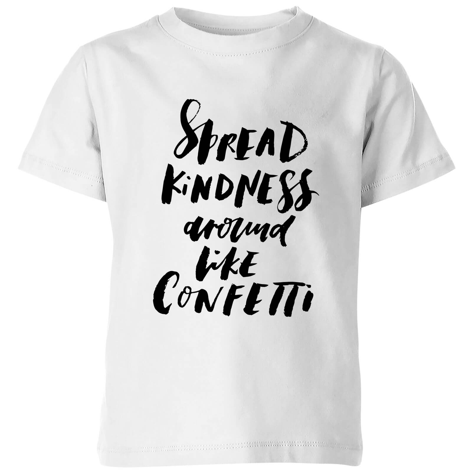 PlanetA444 Spread Kindness Around Like Confetti Kids' T-Shirt - White - 3-4 Years - White