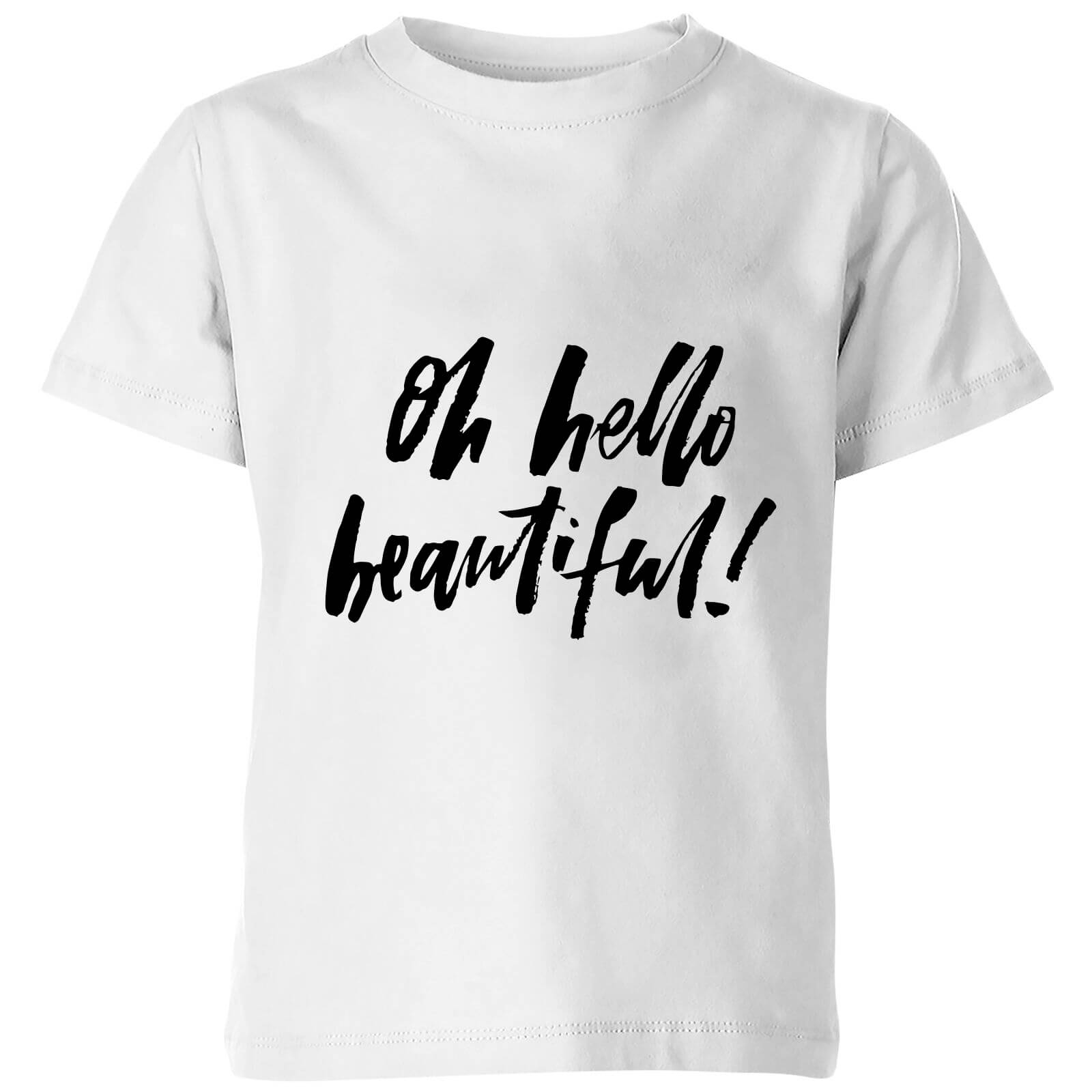 PlanetA444 Oh Hello Beautiful Kids' T-Shirt - White - 3-4 Years - White