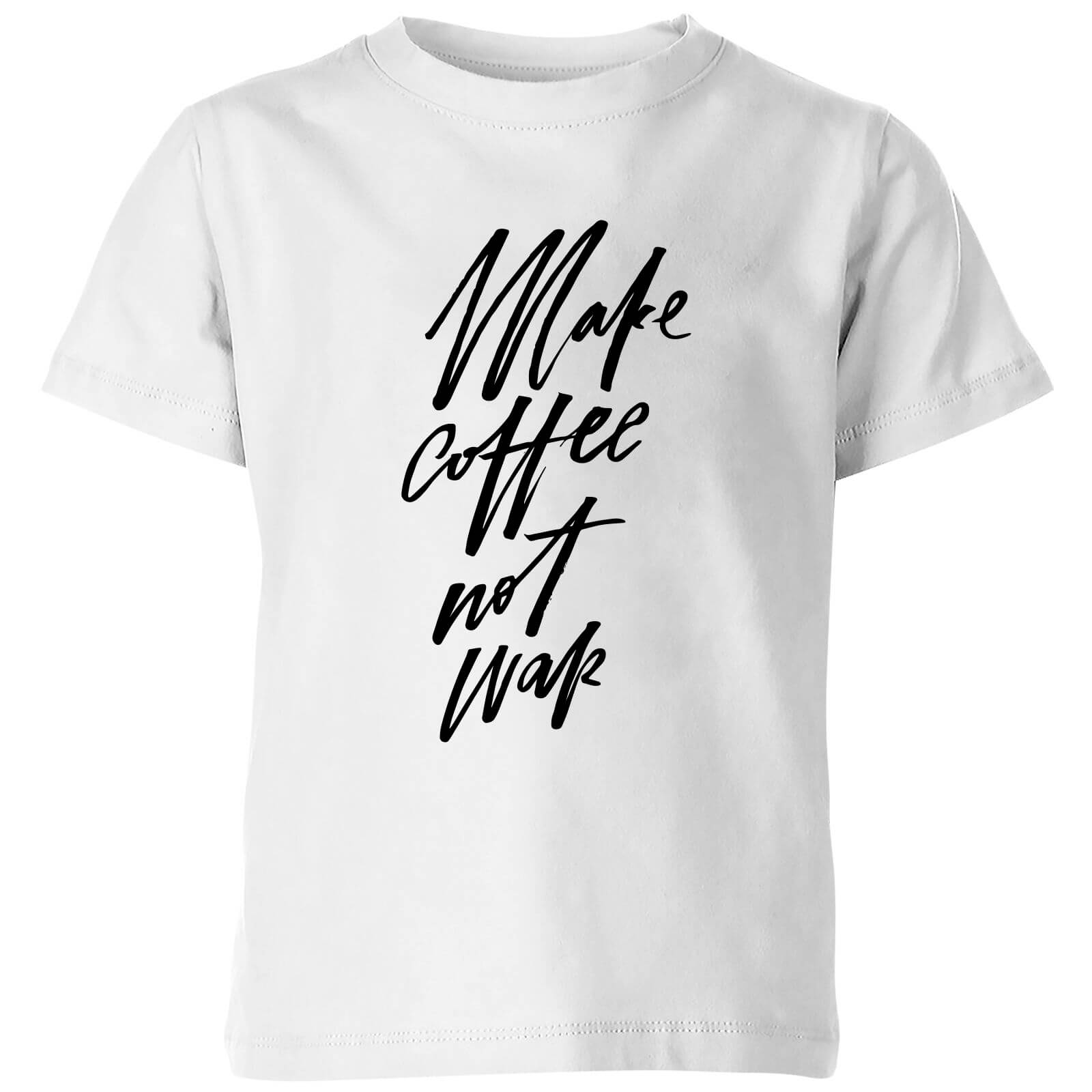 PlanetA444 Make Coffee Not War Kids' T-Shirt - White - 3-4 Years - White