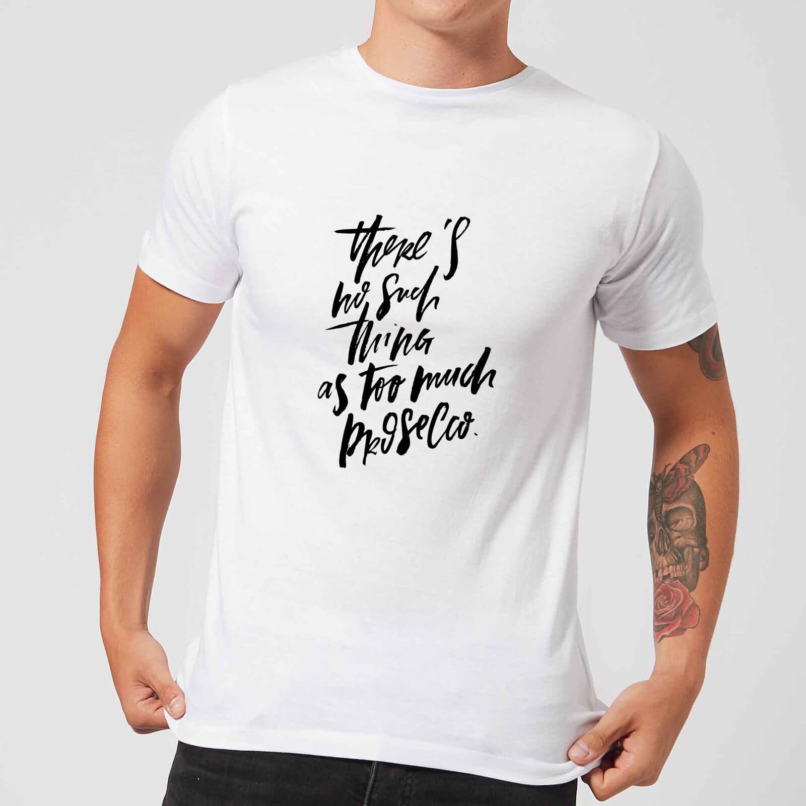 PlanetA444 There's No Such Thing As Too Much Prosecco Men's T-Shirt - White - M - White