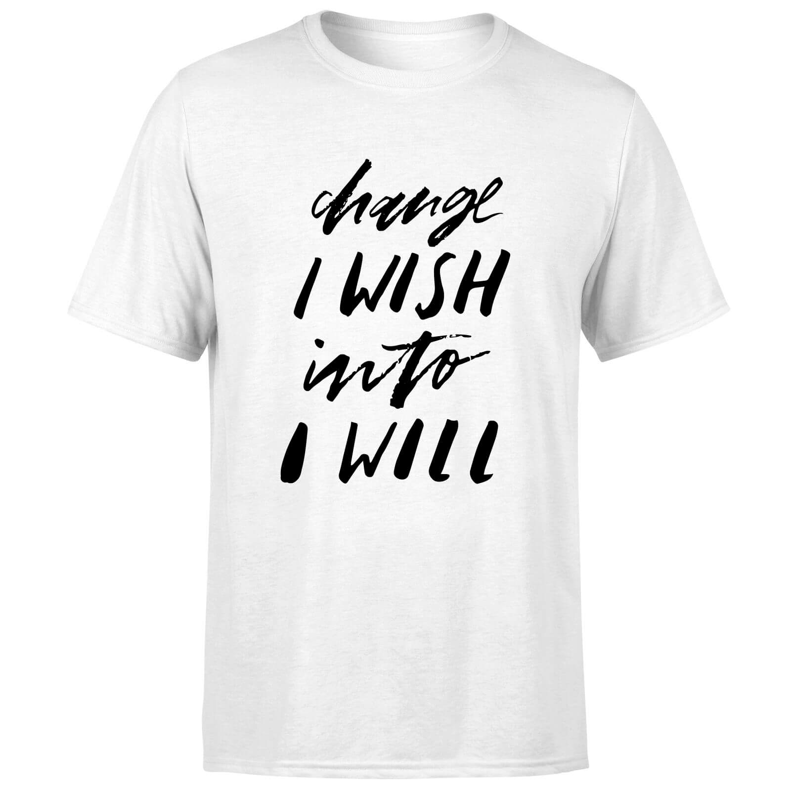 PlanetA444 Change I Wish Into I Will Men's T-Shirt - White - S - White