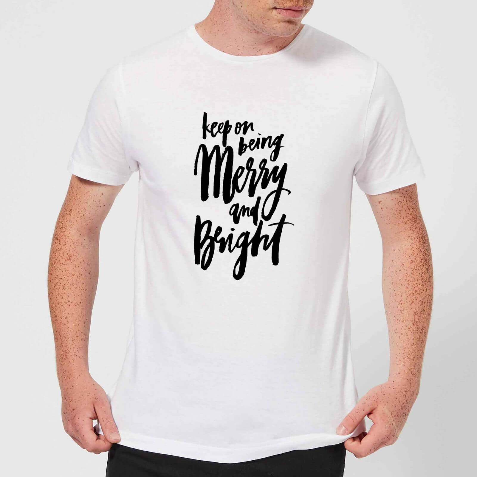 PlanetA444 Keep On Being Merry and Bright Men's T-Shirt - White - S - White