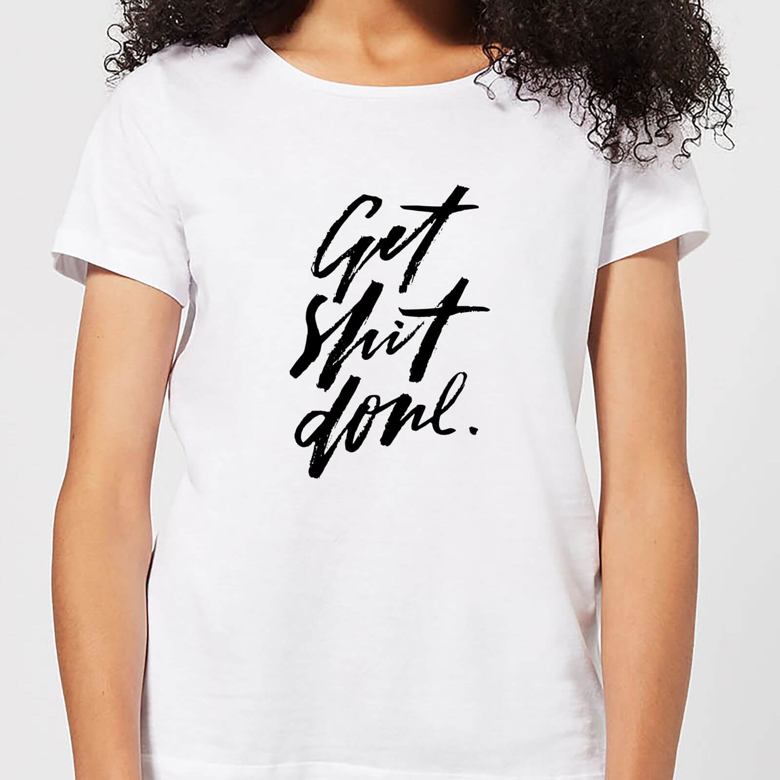 Get Shit Done Women's T-Shirt - White - S - White