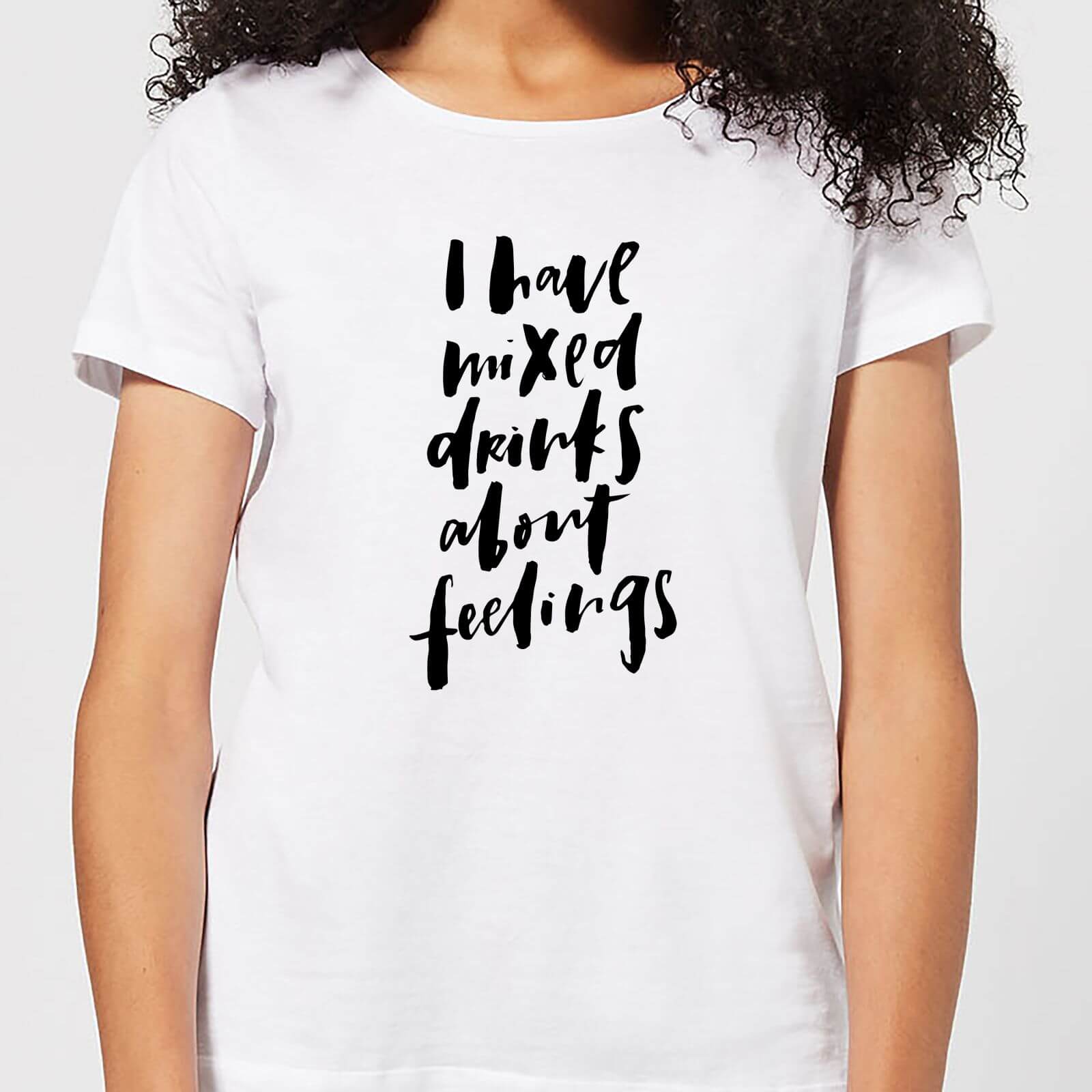 I Have Mixed Drinks About Feelings Women's T-Shirt - White - S - White
