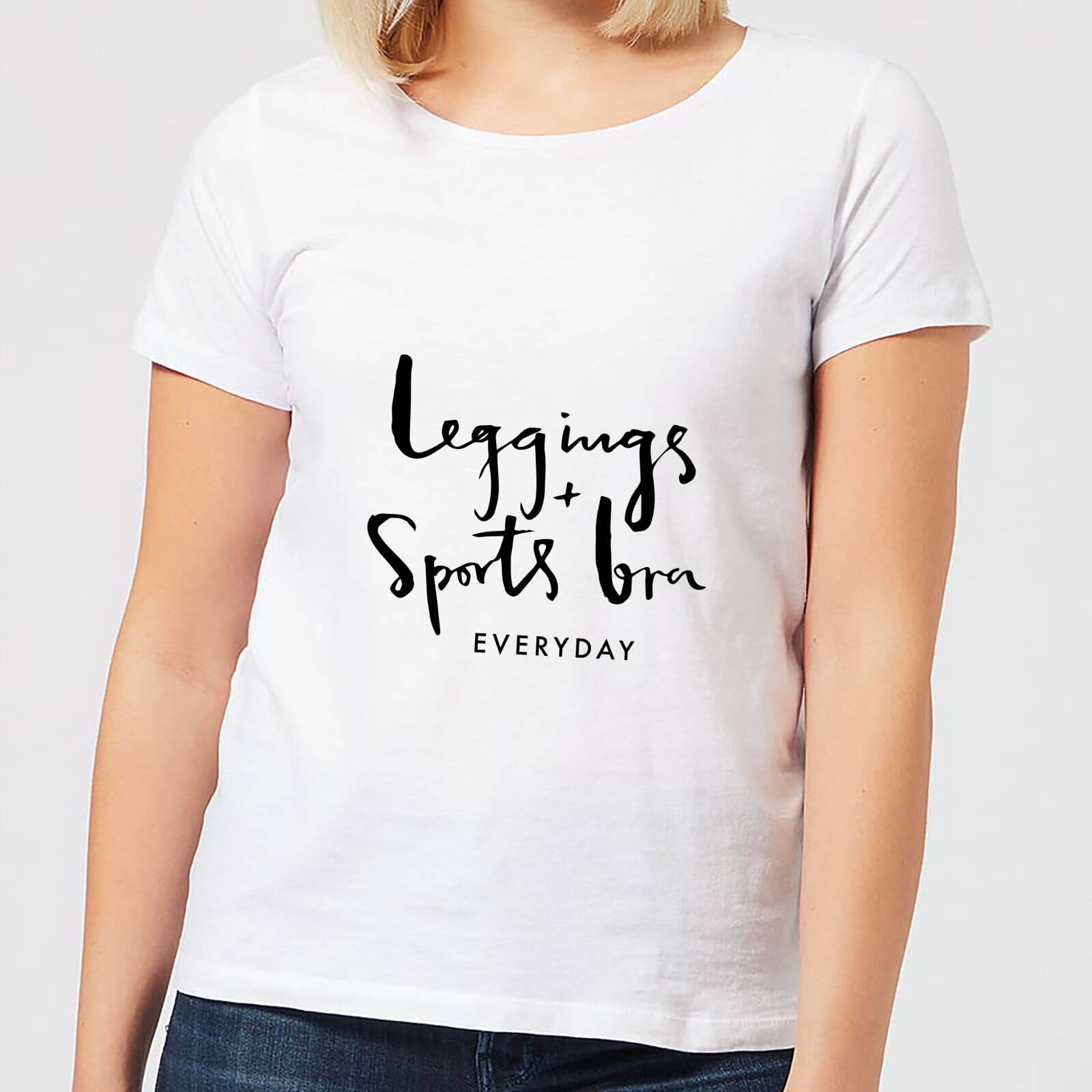 Leggings and Sports Bra Every Day Women's T-Shirt - White - S - White