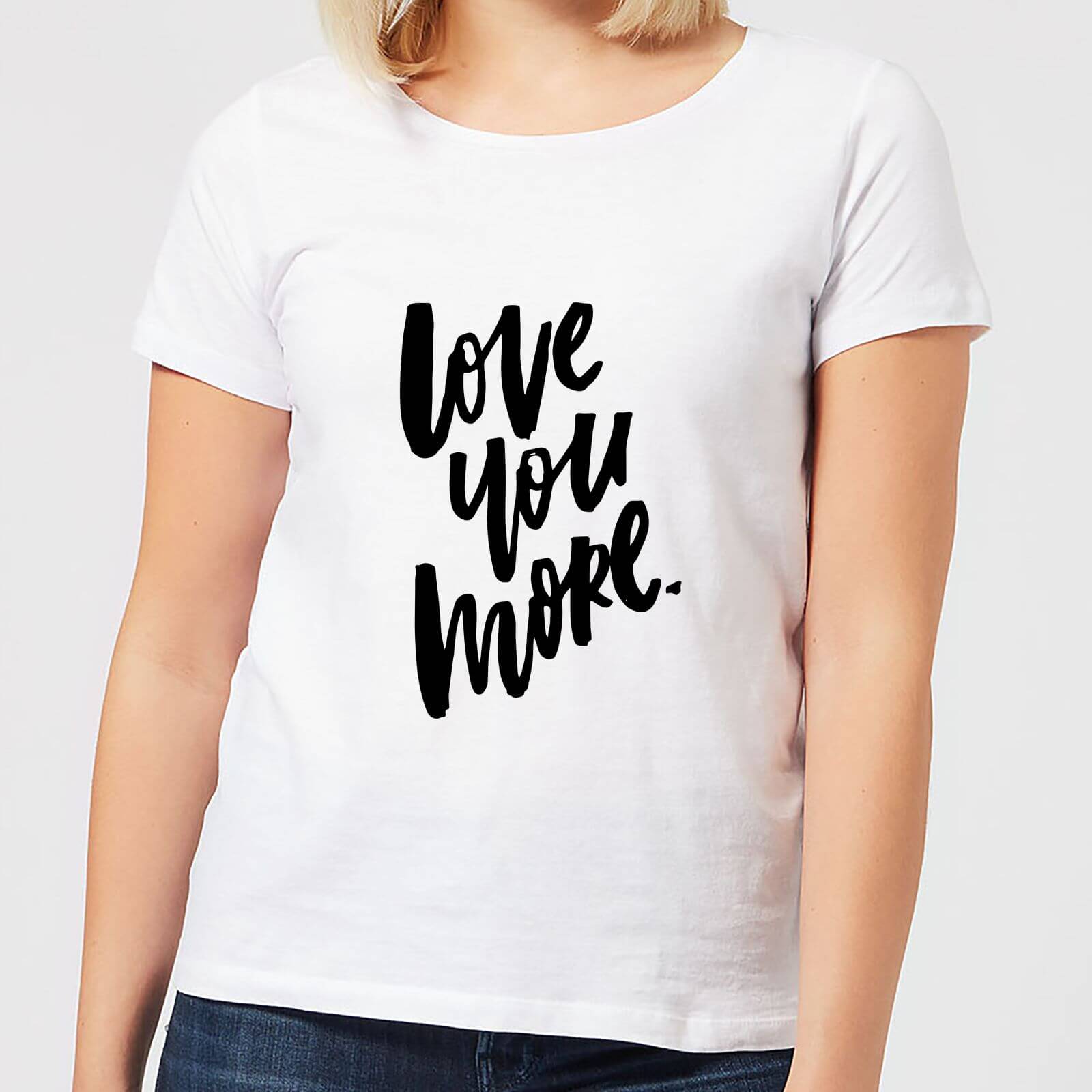 Love You More Women's T-Shirt - White - XXL - White