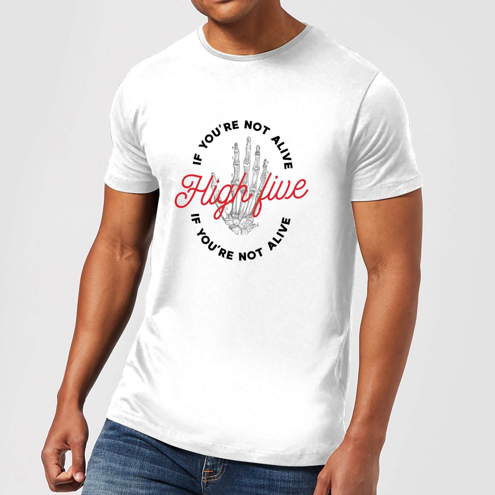 High Five If You're Not Alive Men's T-Shirt - White - XS - White