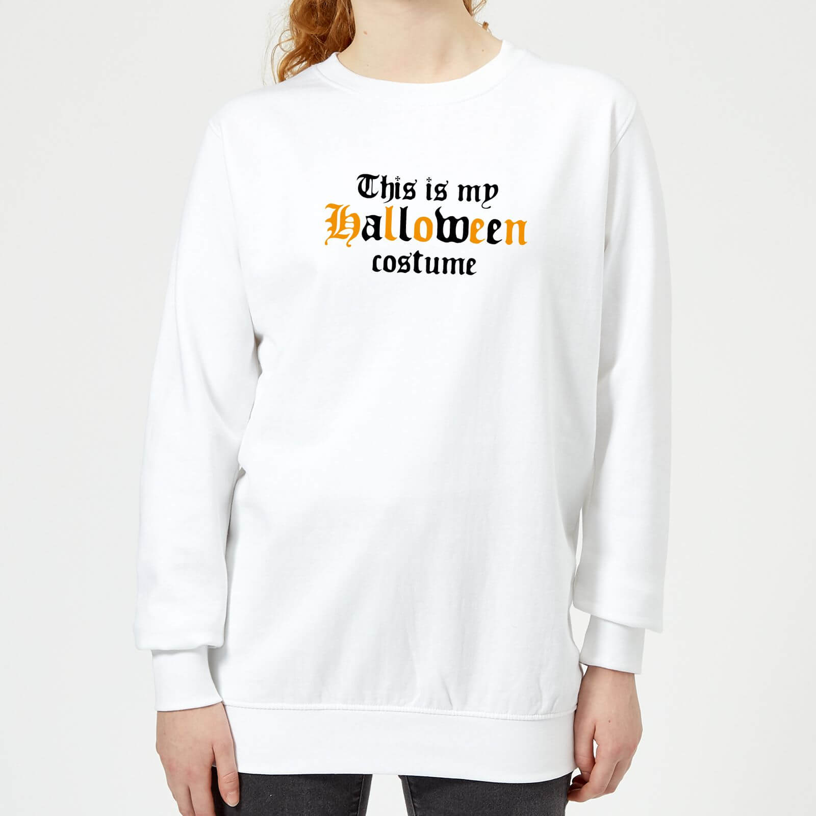 The Is My Halloween Costume Women's Sweatshirt - White - XS - White