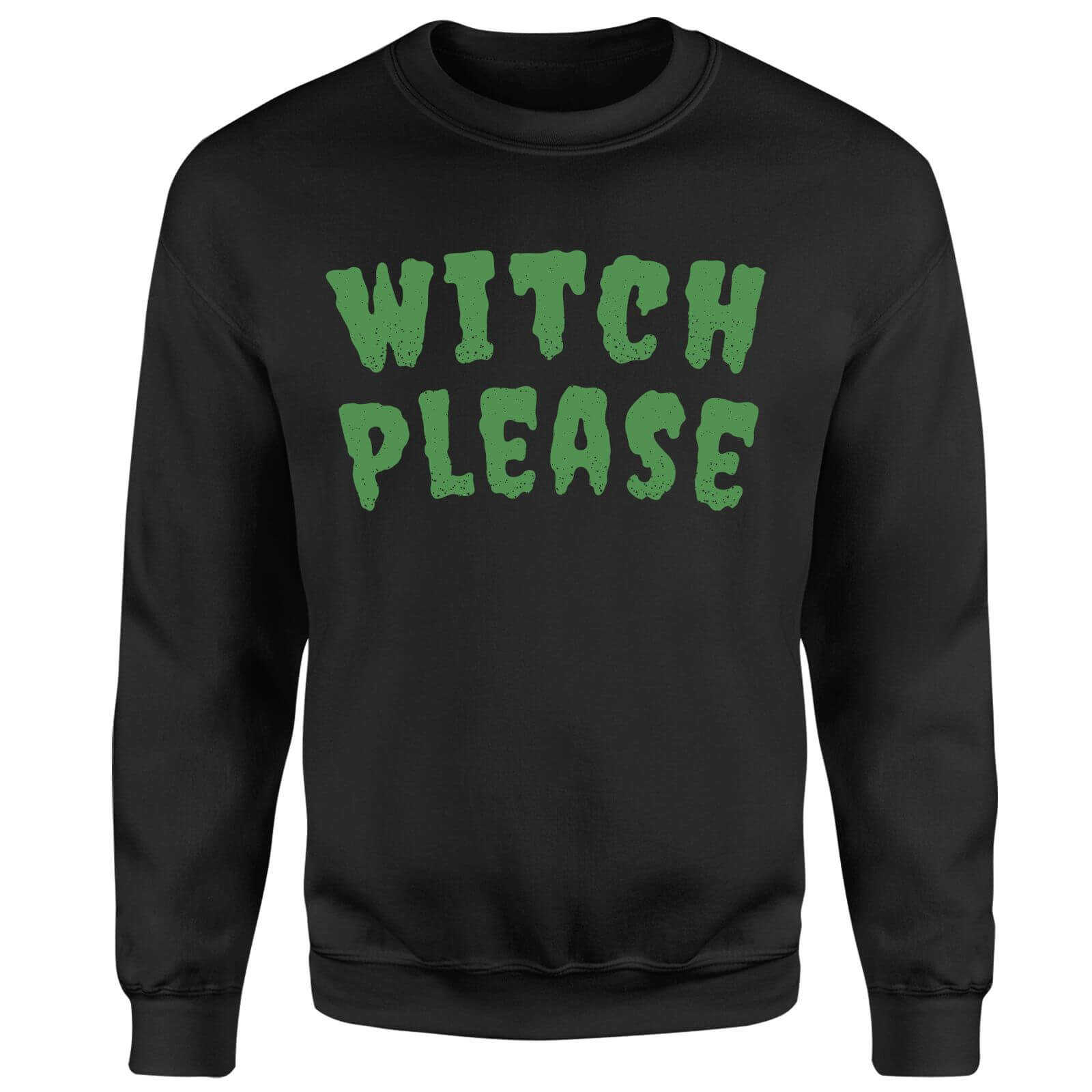 Witch Please Sweatshirt - Black - L - Black