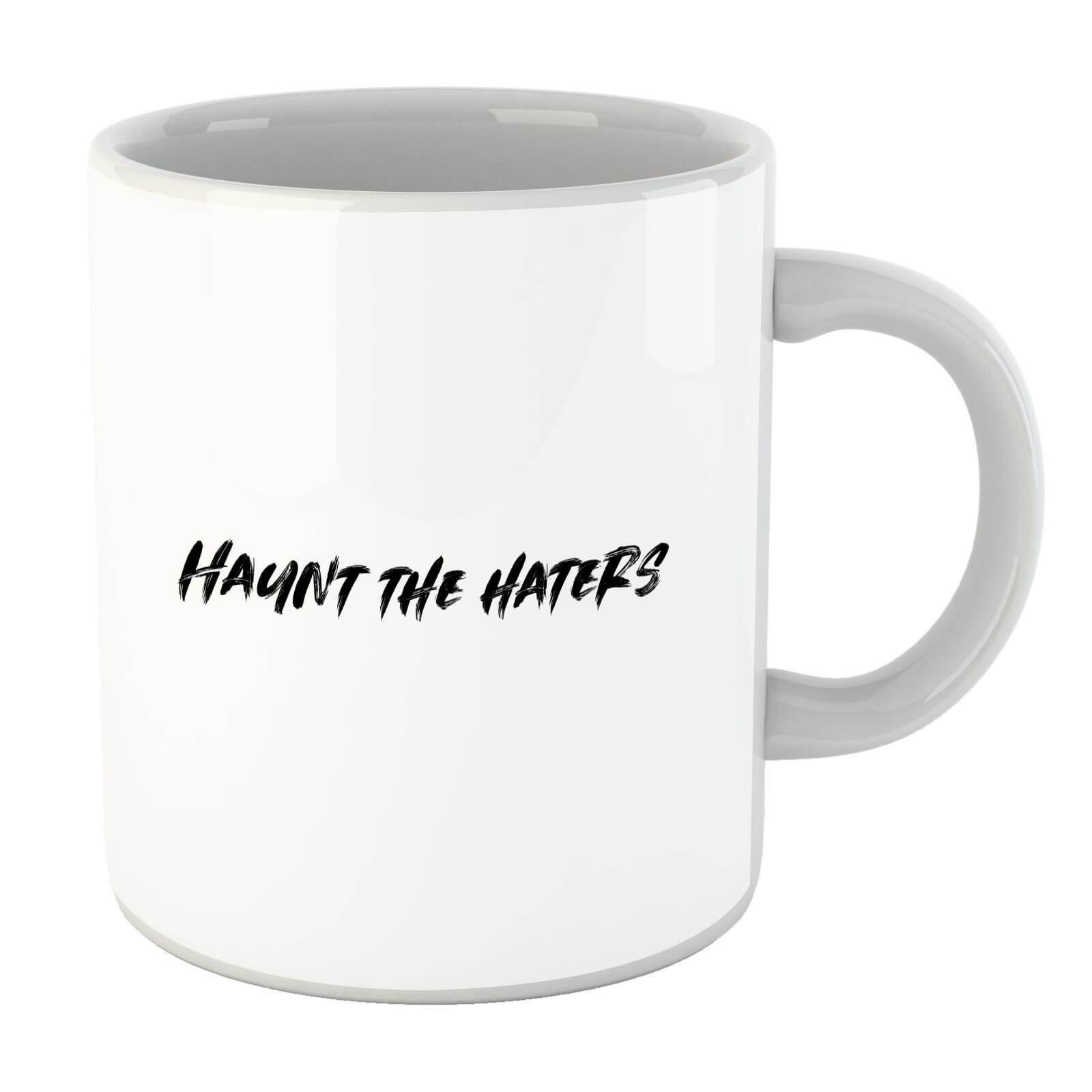 Haunt The Haters Mug
