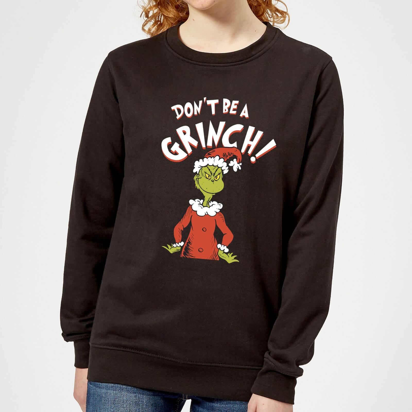 The Grinch Dont Be A Grinch Women's Christmas Sweatshirt - Black - XS