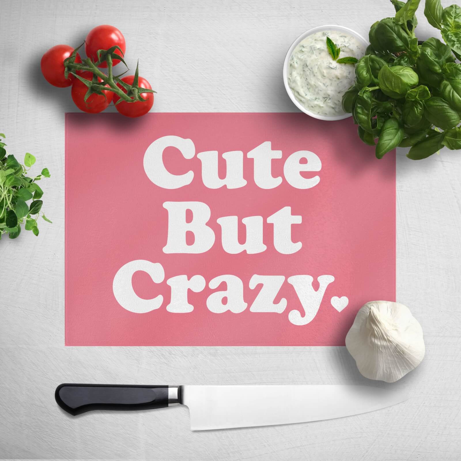 Cute But Crazy Chopping Board