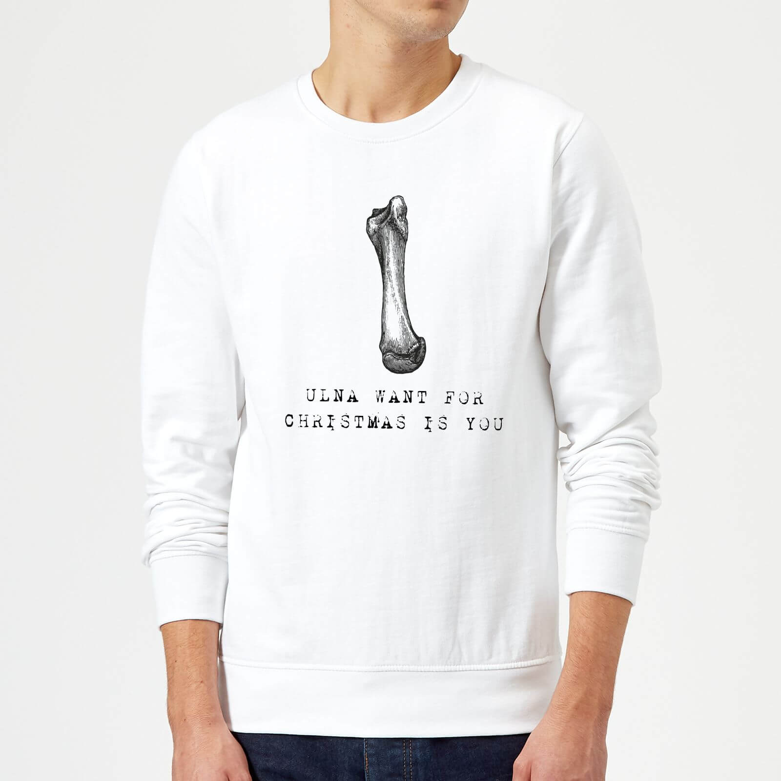 Ulna Want for Christmas Is You Christmas Sweatshirt - White - S - White