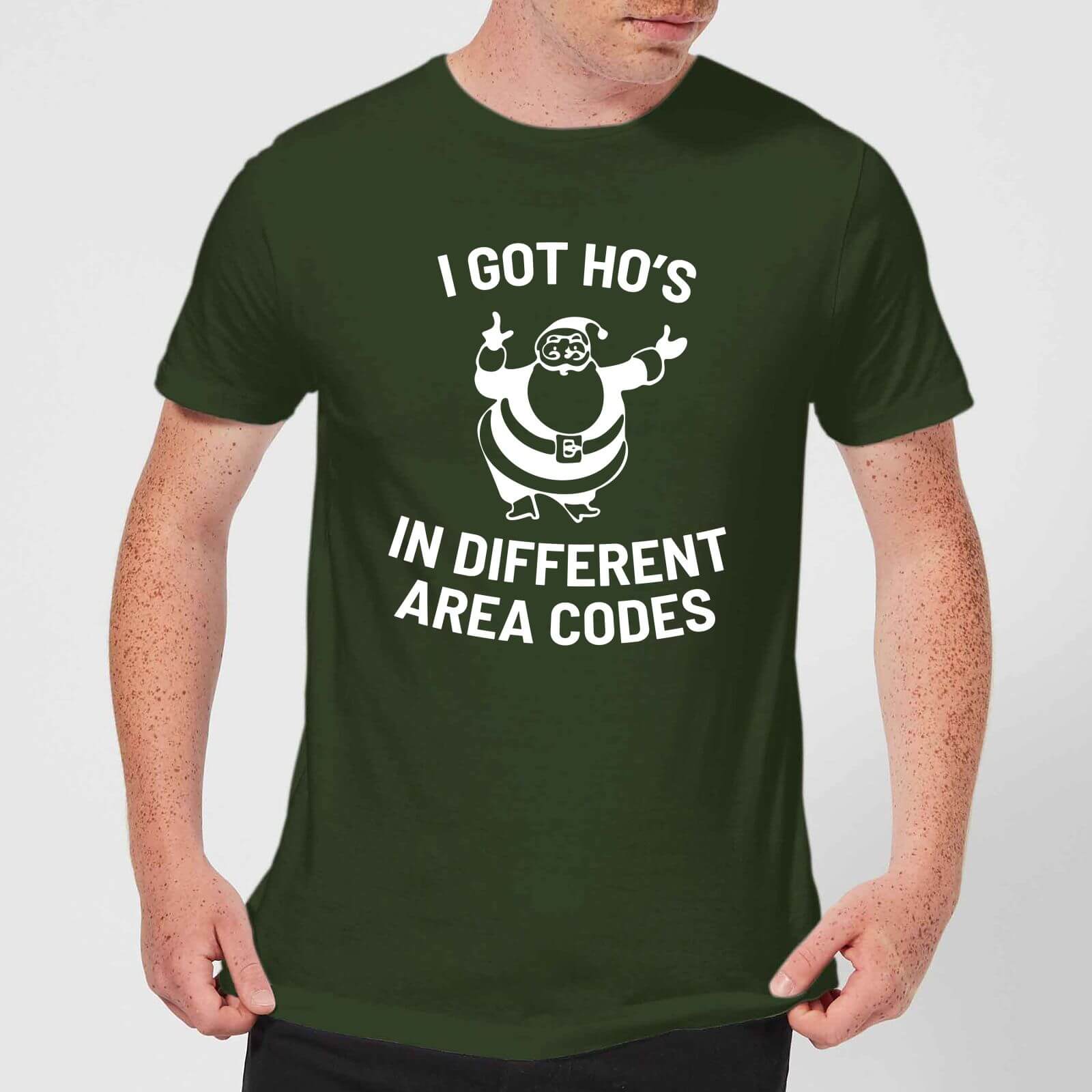 I Got Ho's In Different Area Codes Men's Christmas T-Shirt - Forest Green - XXL - Forest Green