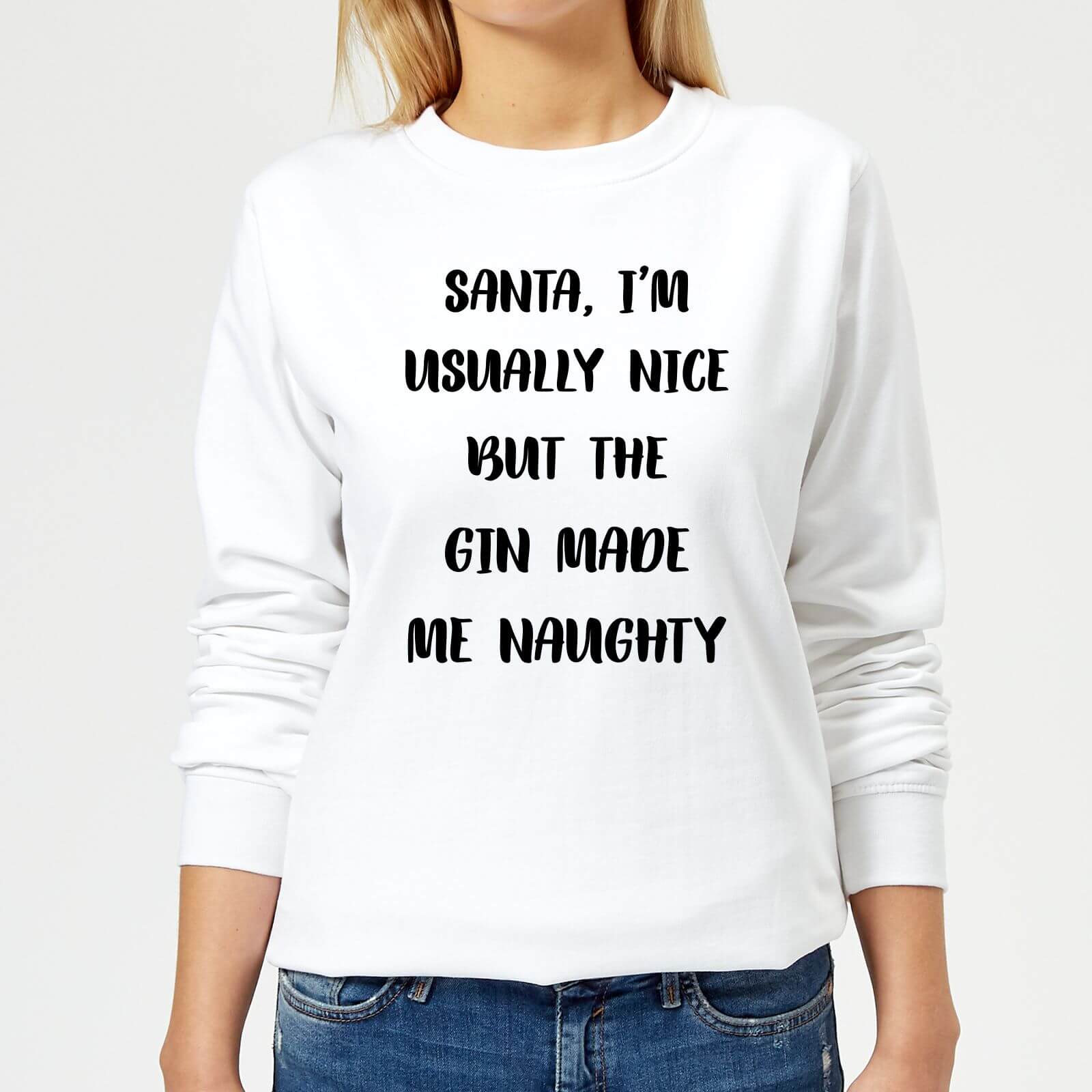 Santa I'm Usually Nice But The Gin Made Me Naughty Women's Christmas Sweatshirt - White - XS