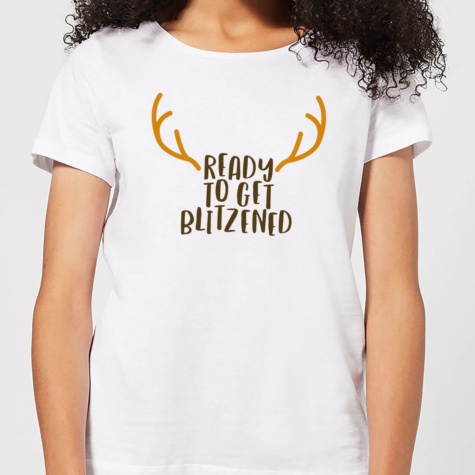 Ready To Get Blitzened Women's Christmas T-Shirt - White - S