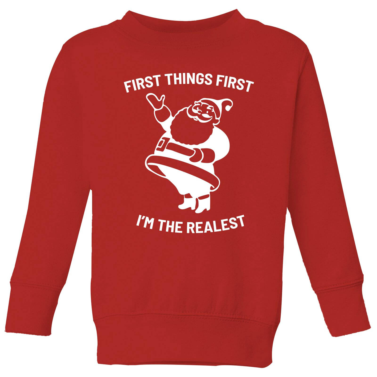 First Things First I'm The Realest Kids' Christmas Sweatshirt - Red - 3-4 Years - Red