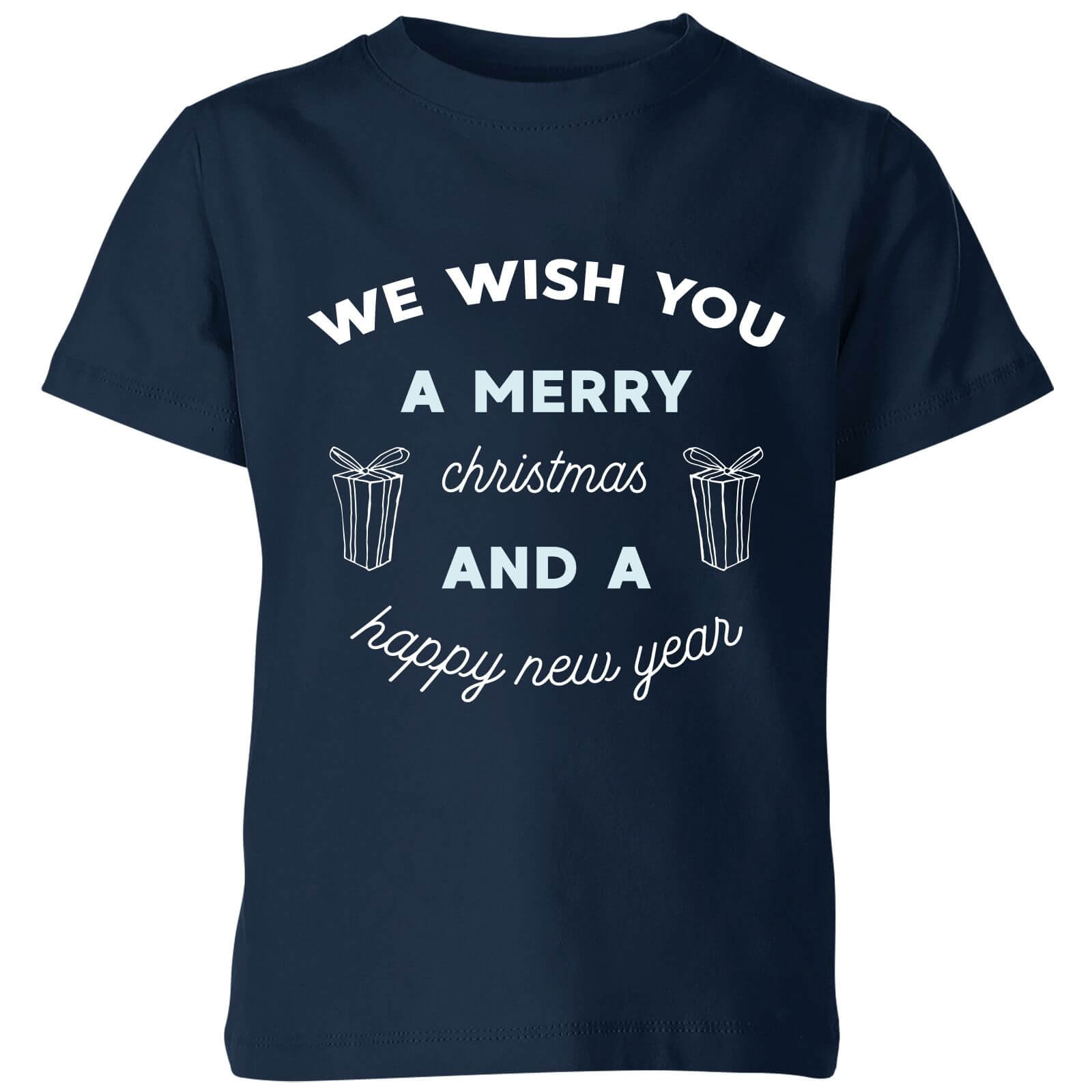 We Wish You A Merry Christmas and A Happy New Year Kids' Christmas T-Shirt - Navy - 3-4 Years - Navy