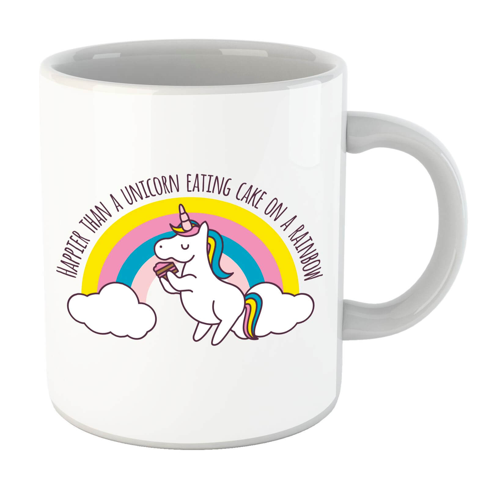 Happier Than A Unicorn Eating Cake Mug