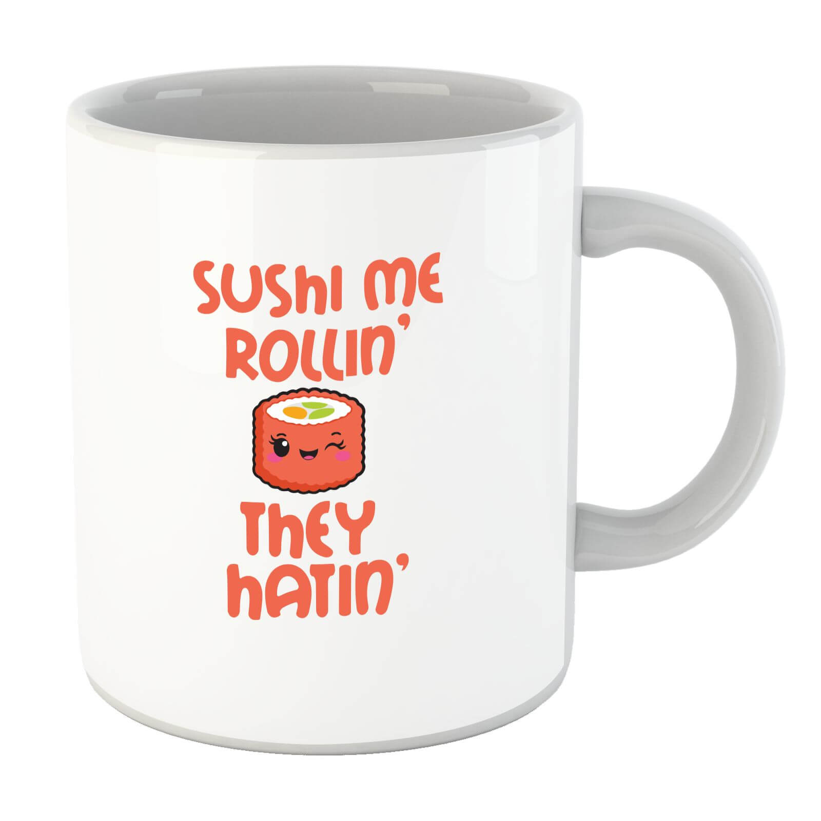 Sushi Me Rollin' Mug