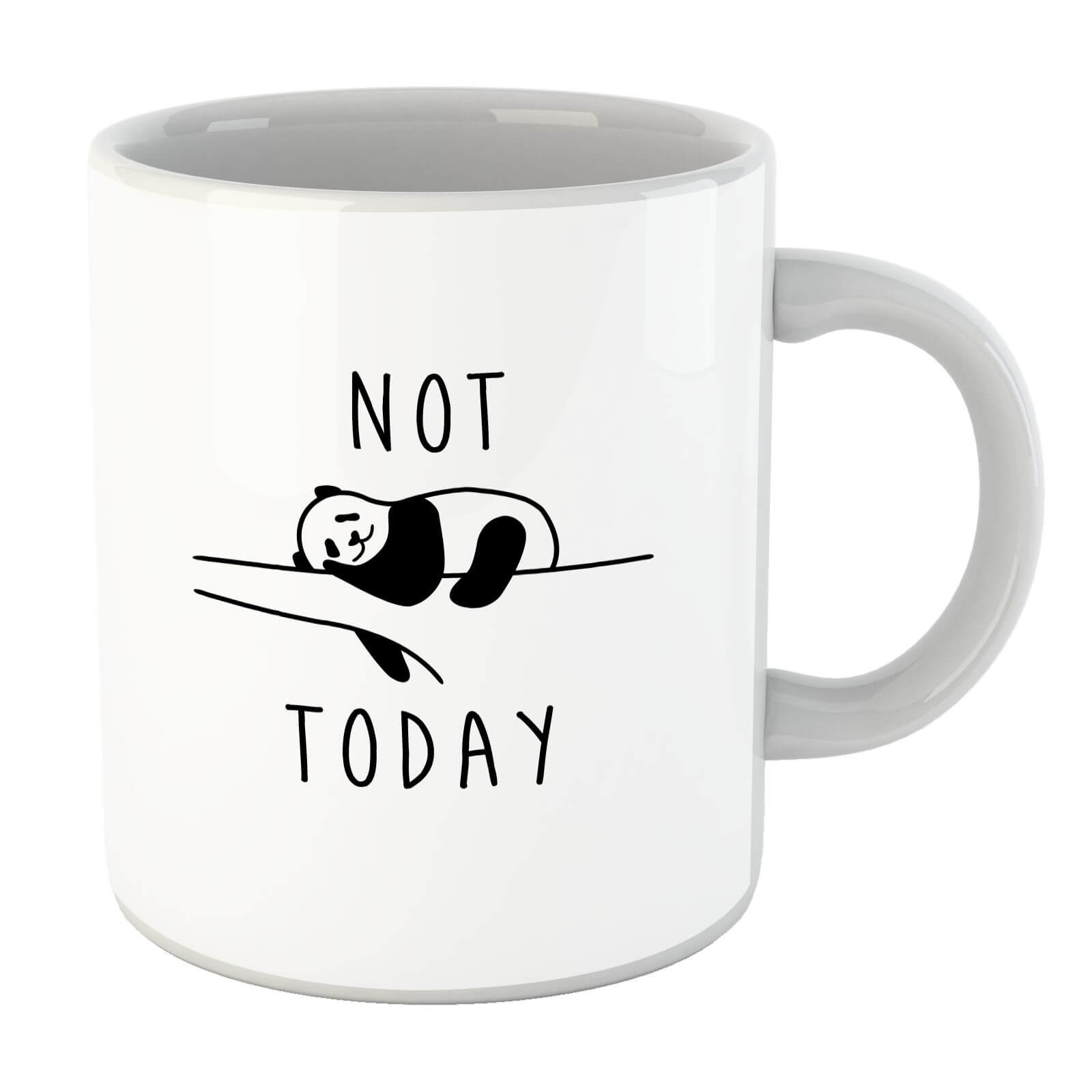 Not Today Mug