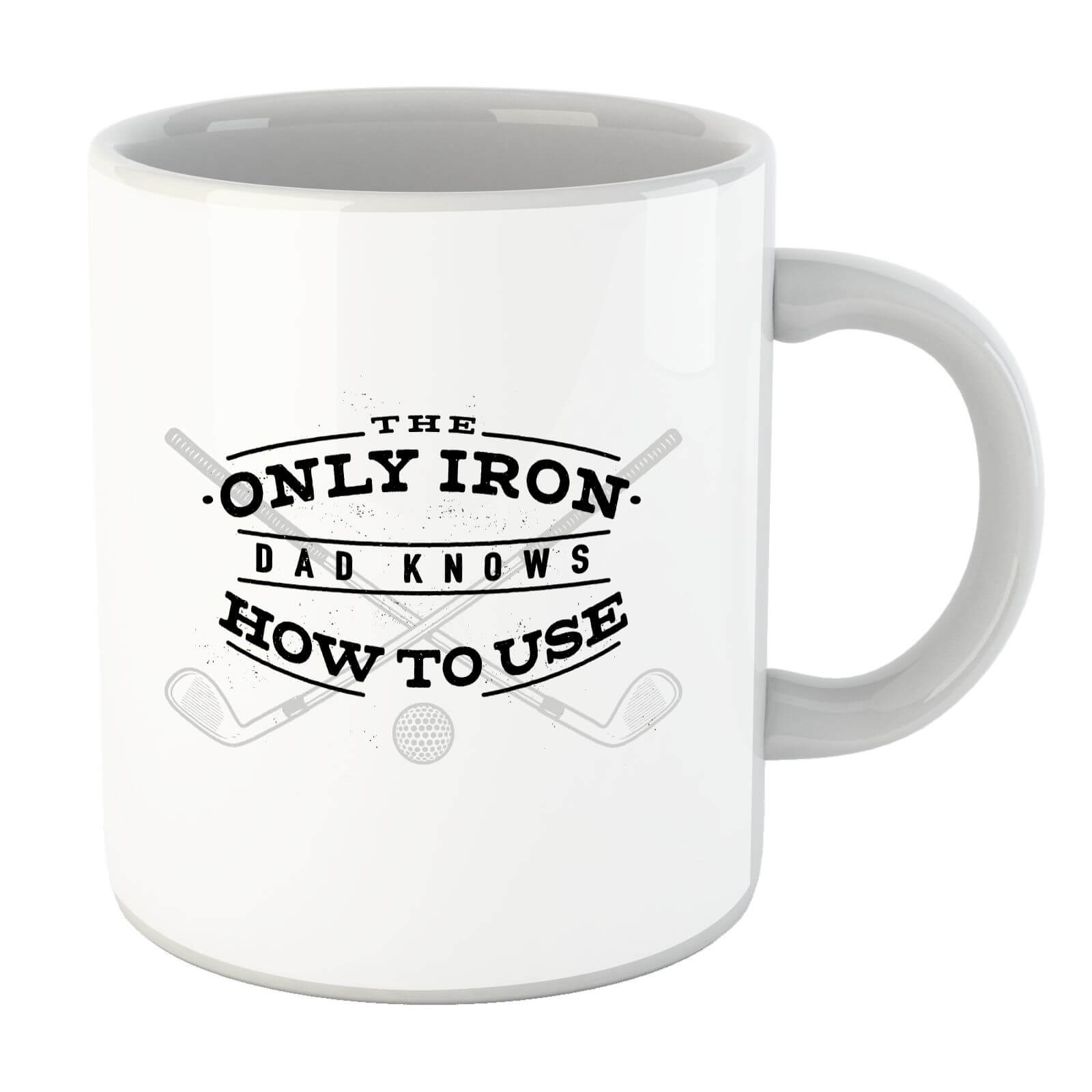 Dad's Only Iron Mug