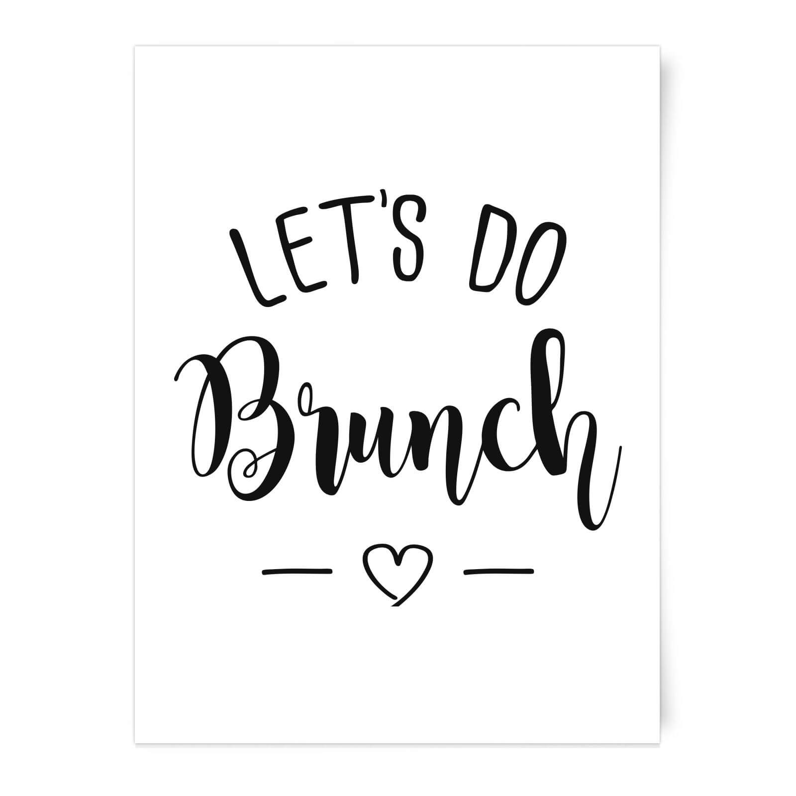 Lets Do Brunch Art Print Iwoot Uk