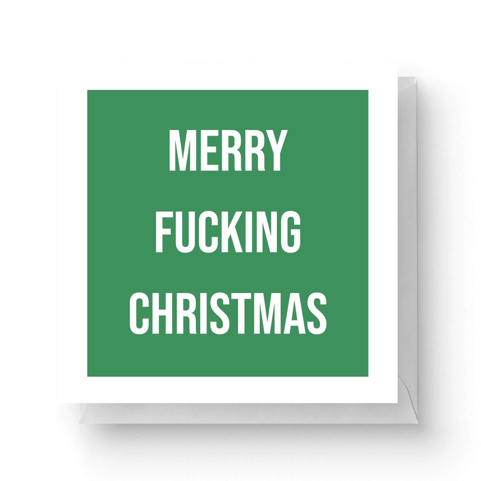 Click to view product details and reviews for Merry Fucking Christmas Square Greetings Card 148cm X 148cm.
