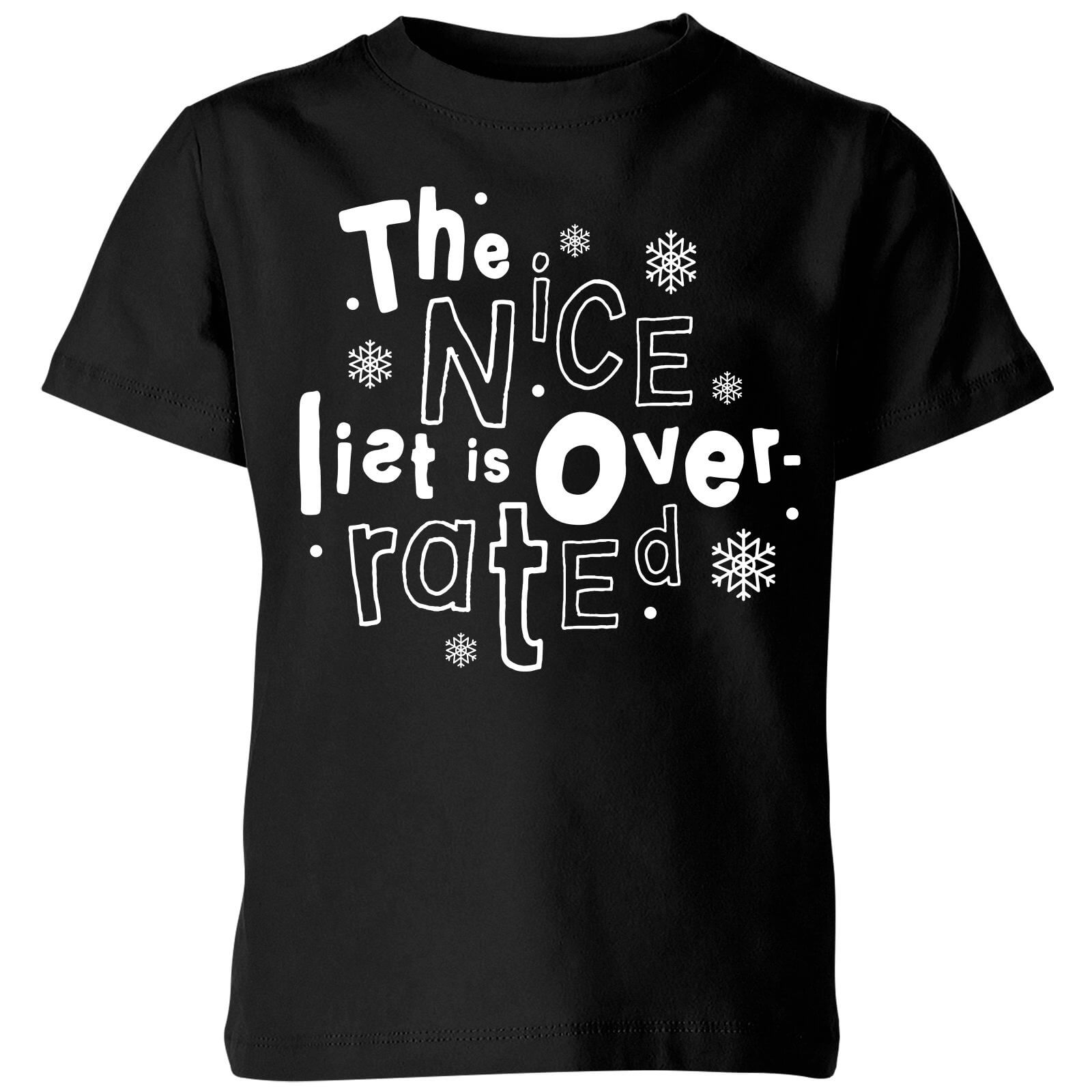 The Nice List Is Overrated Kids' T-Shirt - Black - 3-4 Years - Black