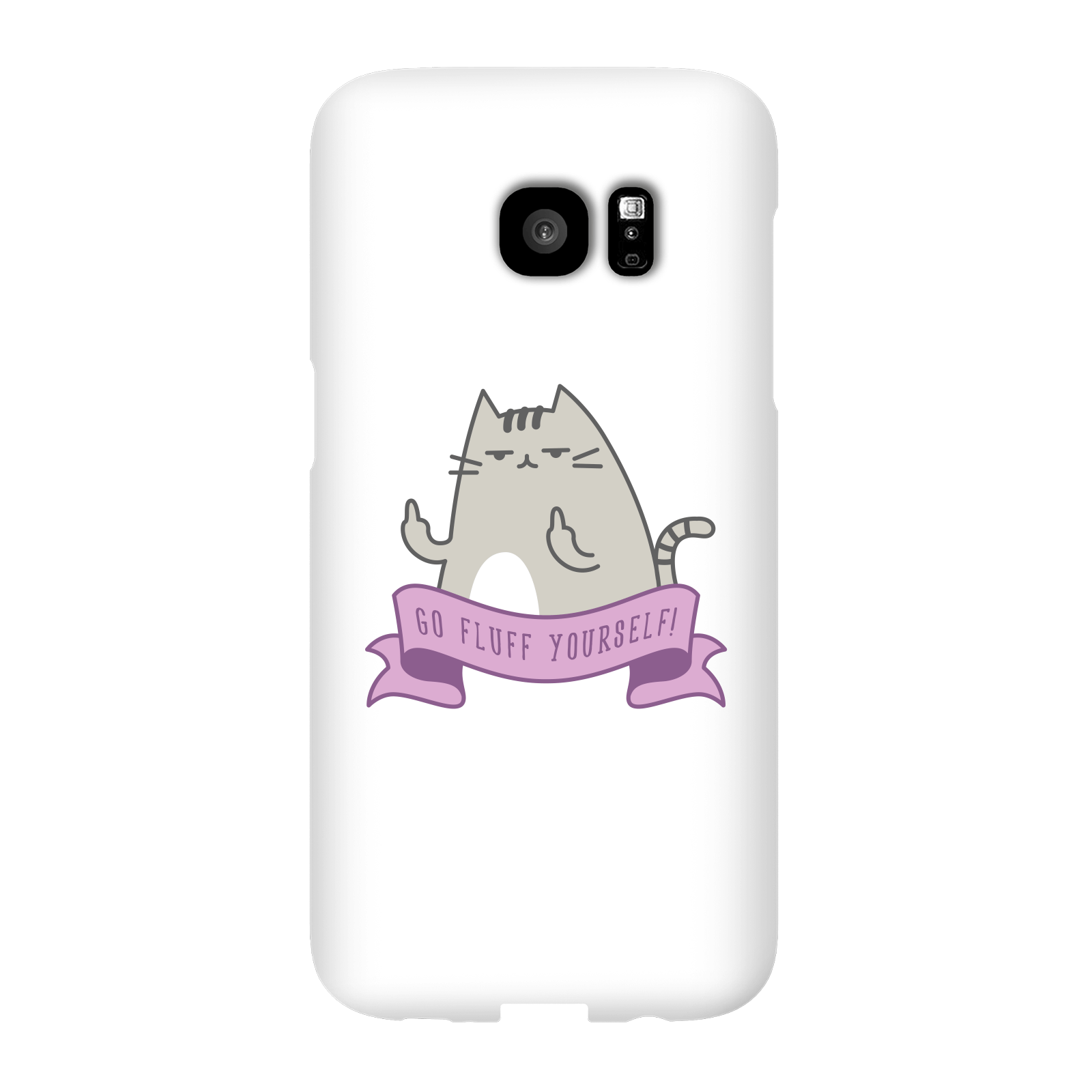 Go Fluff Yourself! Phone Case for iPhone and Android - Samsung S7 Edge - Snap Case - Matte