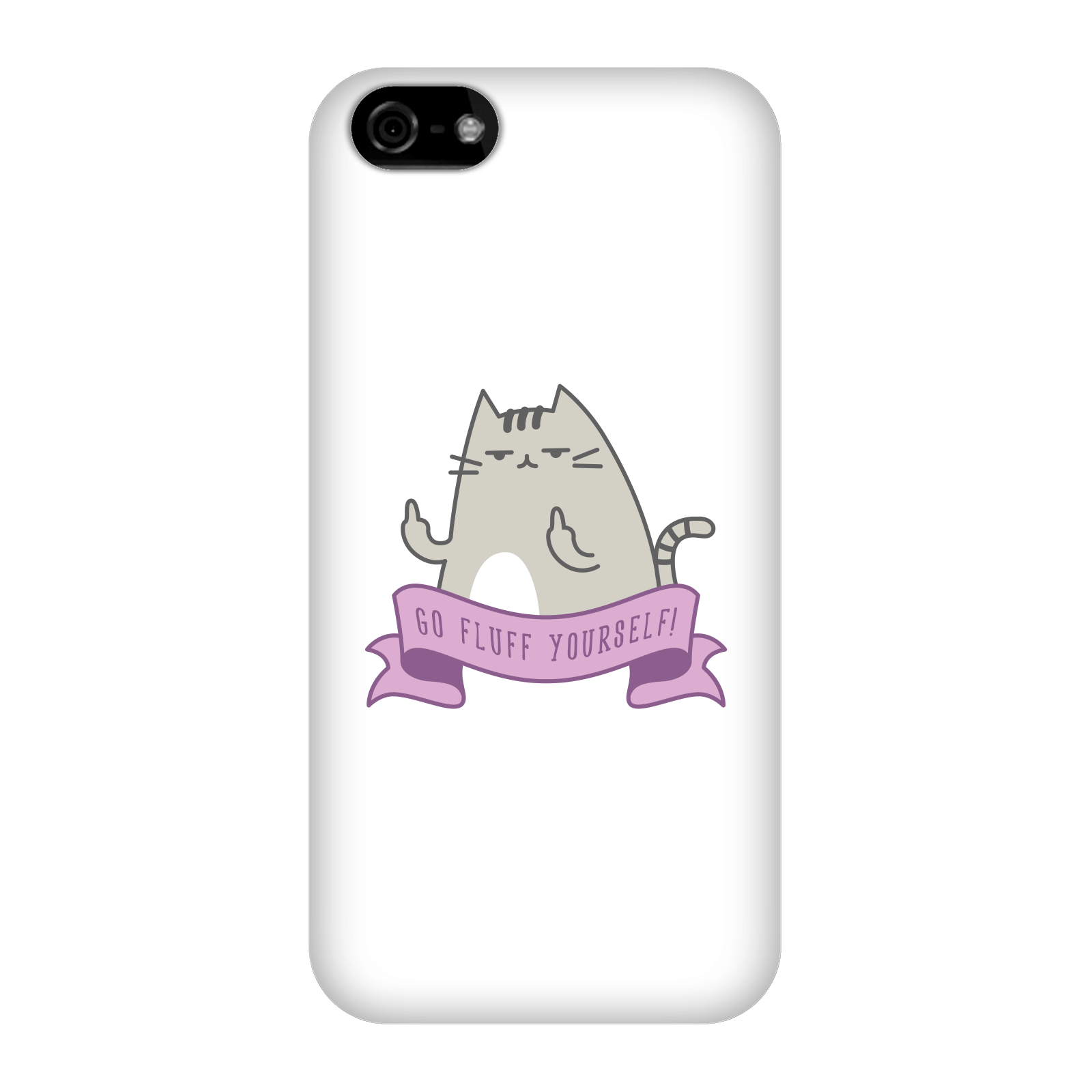 Go Fluff Yourself! Phone Case for iPhone and Android - iPhone 5C - Snap Case - Gloss