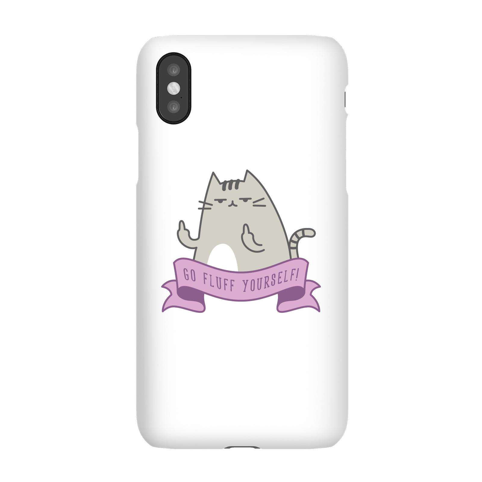 Go Fluff Yourself! Phone Case for iPhone and Android - iPhone X - Snap Case - Gloss