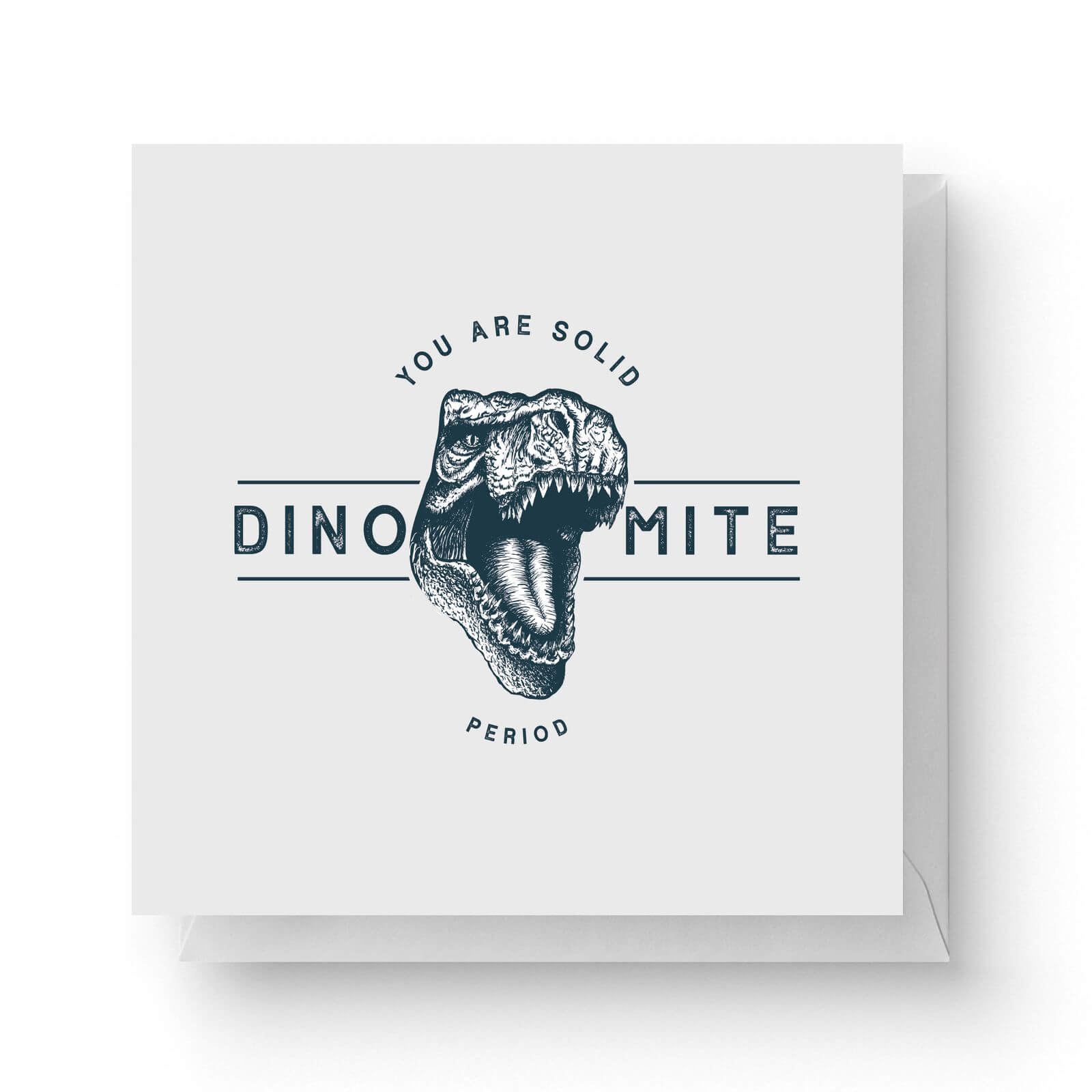 Dinomite Square Greetings Card 148cm X 148cm