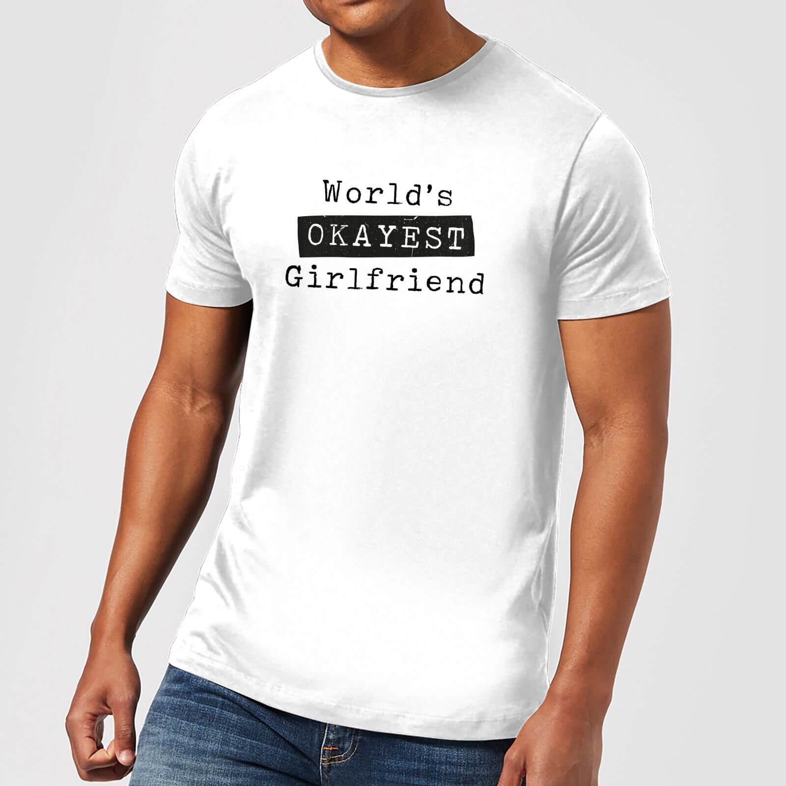 World's Okayest Girlfriend Men's T-Shirt - White - S - White