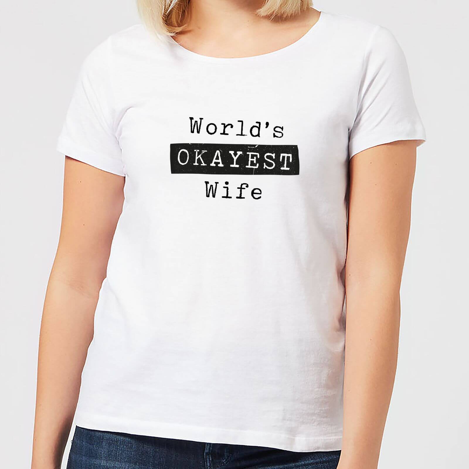 World's Okayest Wife Women's T-Shirt - White - XXL - White
