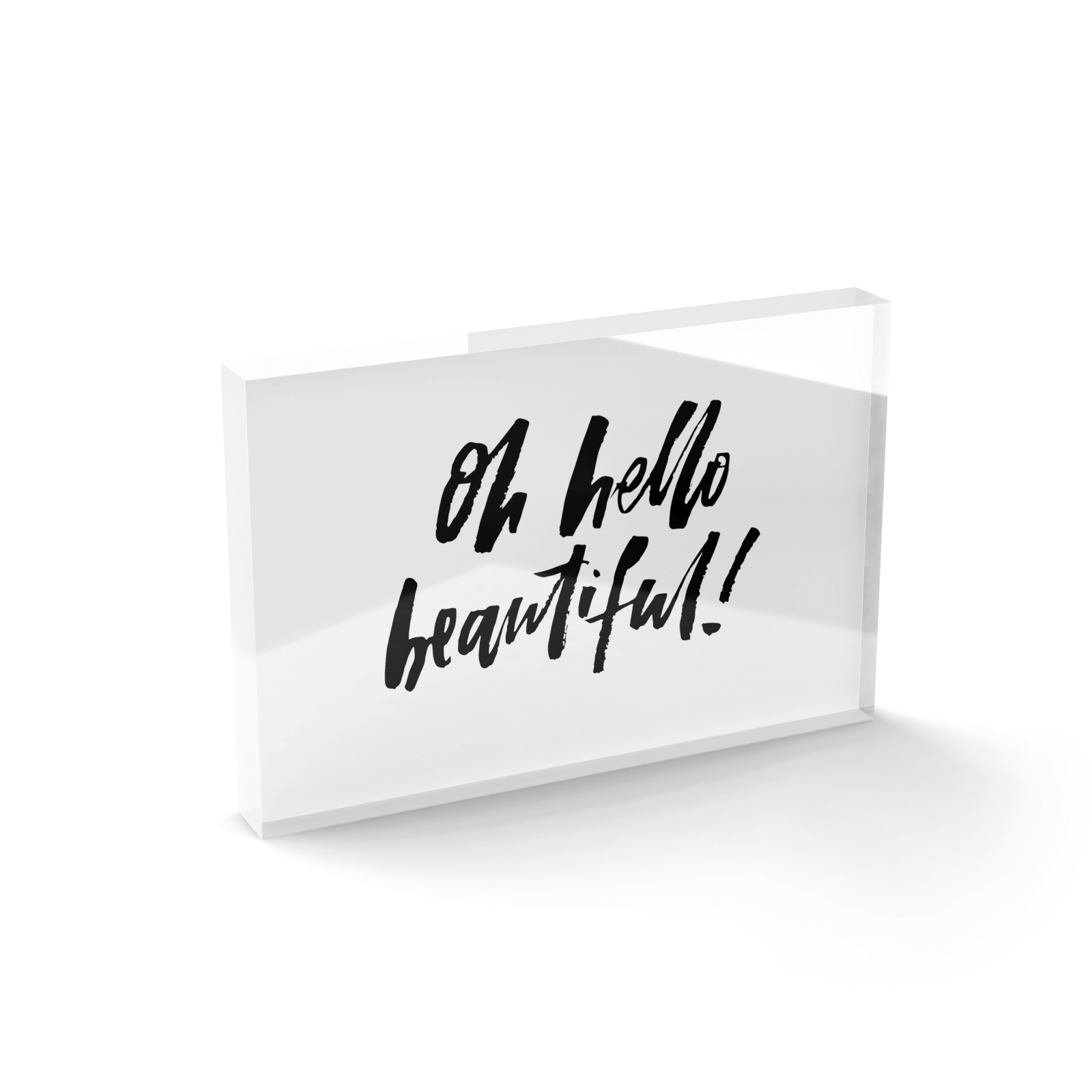 Oh Hello Beautiful! Glass Block - 80mm x 60mm