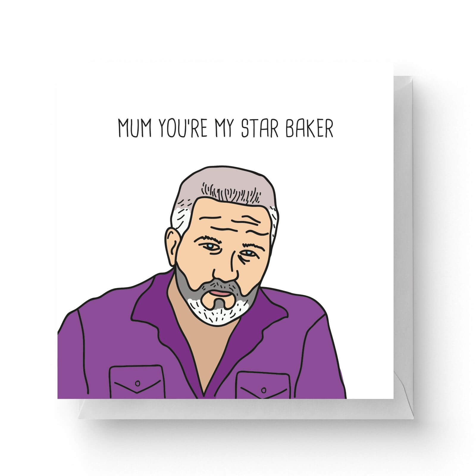 Image of Mum You're My Star Baker Square Greetings Card (14.8cm x 14.8cm)