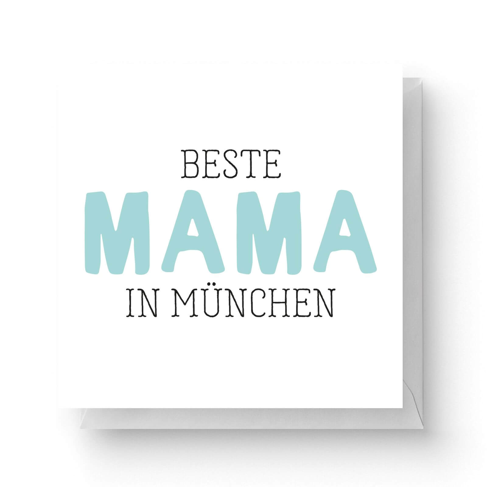 Image of Beste Mama In München Square Greetings Card (14.8cm x 14.8cm)