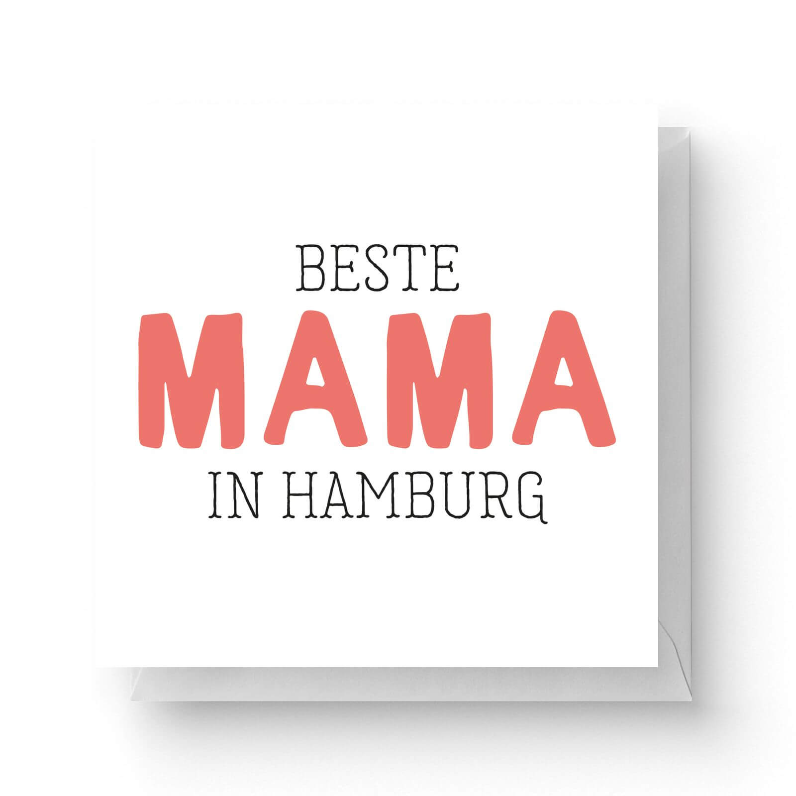 Image of Beste Mama In Hamburg Square Greetings Card (14.8cm x 14.8cm)