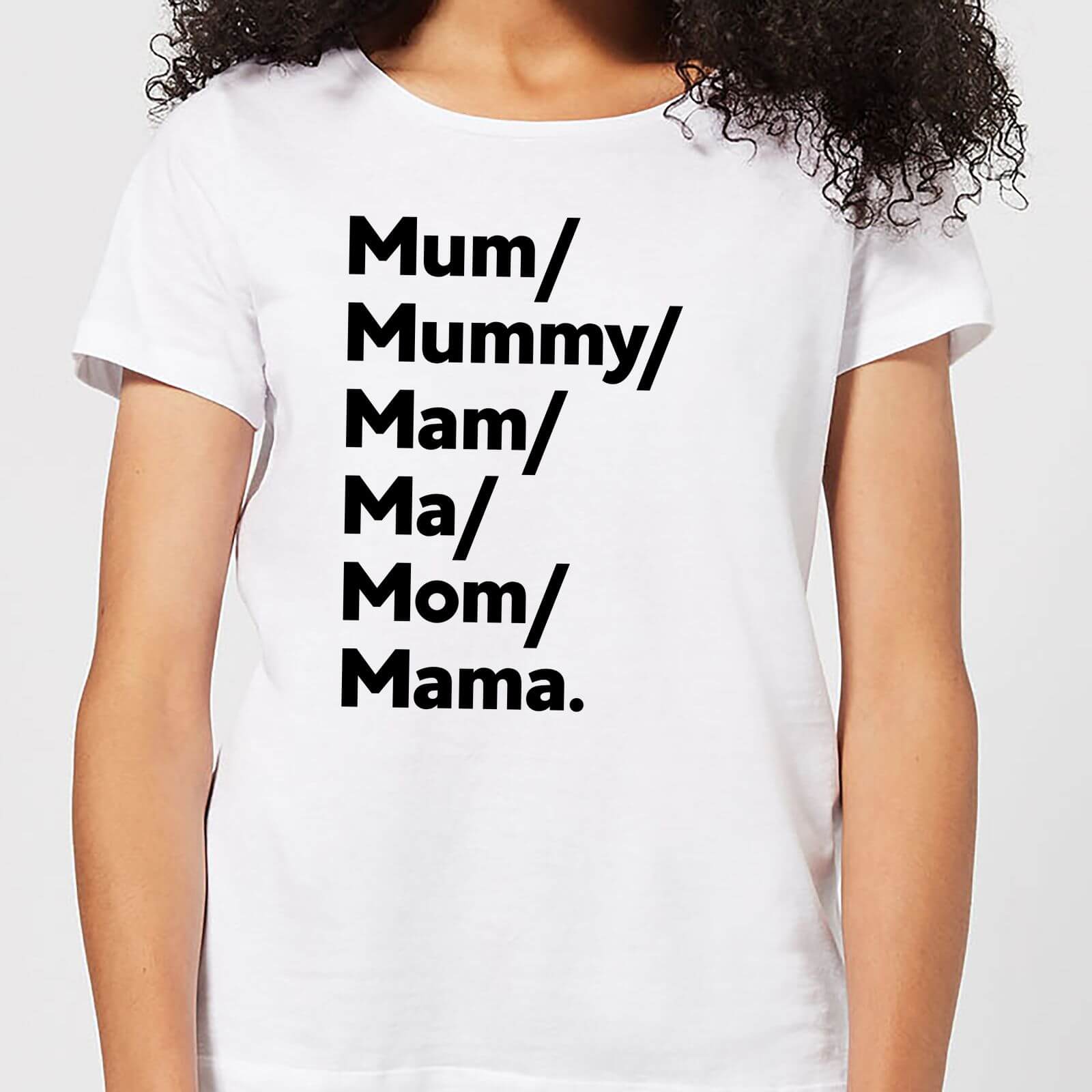 Mum's And Mam's Women's T-Shirt - White - S