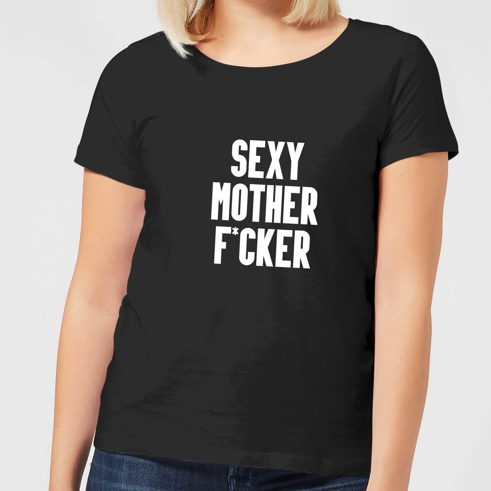 Sexy Mother F*cker Women's T-Shirt - Black - S - Black
