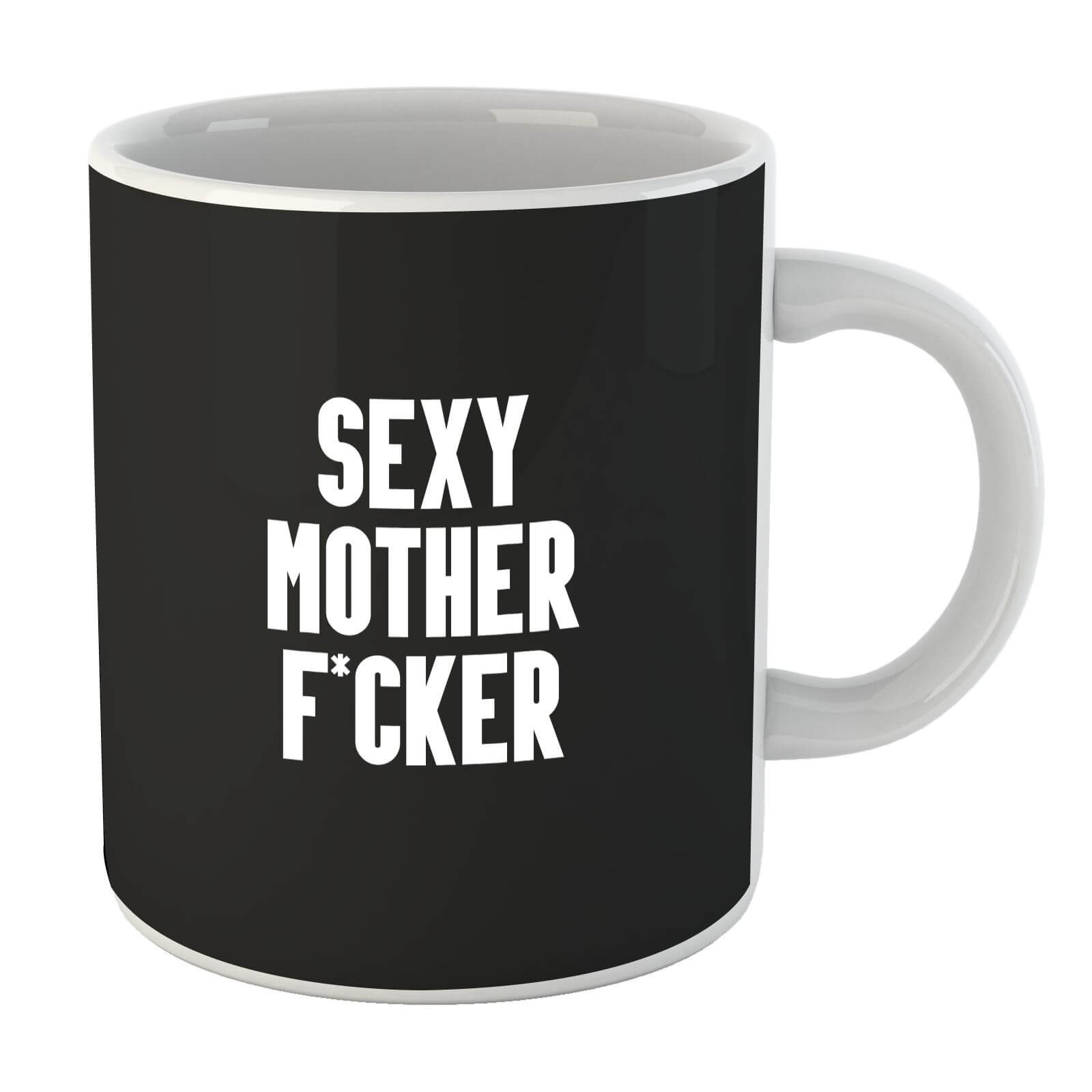 Sexy Mother F*cker Mug