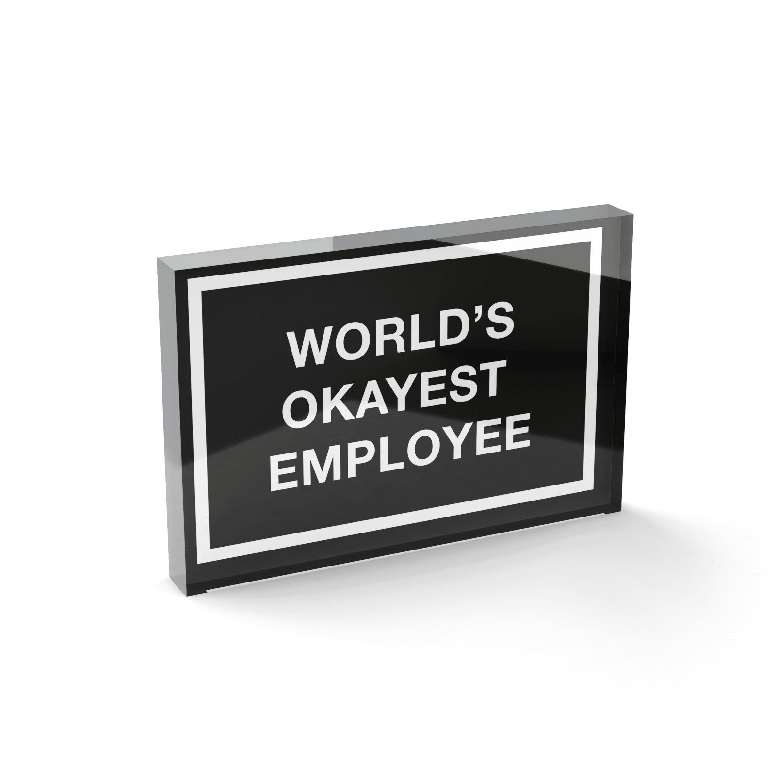Glass Block World's Okayest Employee Glass Block - 80mm x 60mm