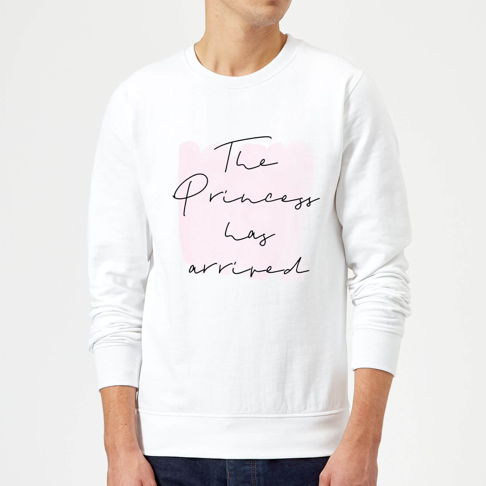 The Princess Has Arrived Sweatshirt - White - XL