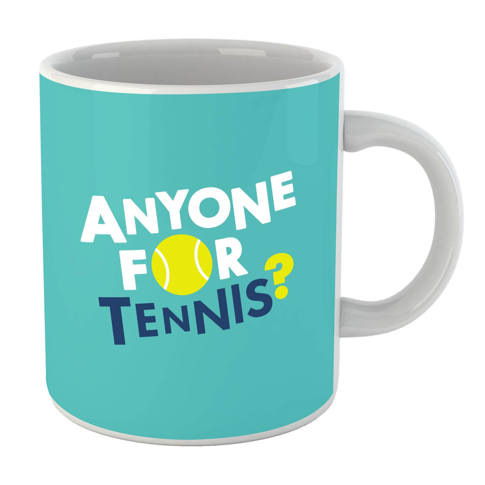 Anyone For Tennis Mug