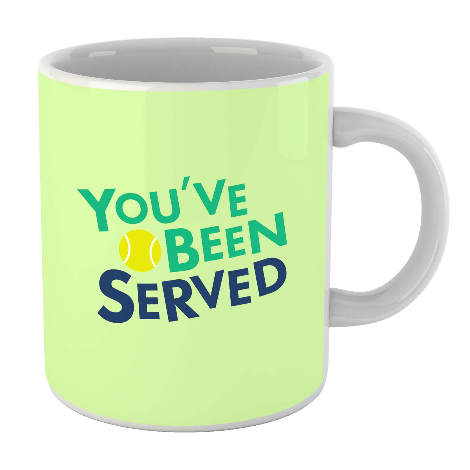 You've Been Served Mug