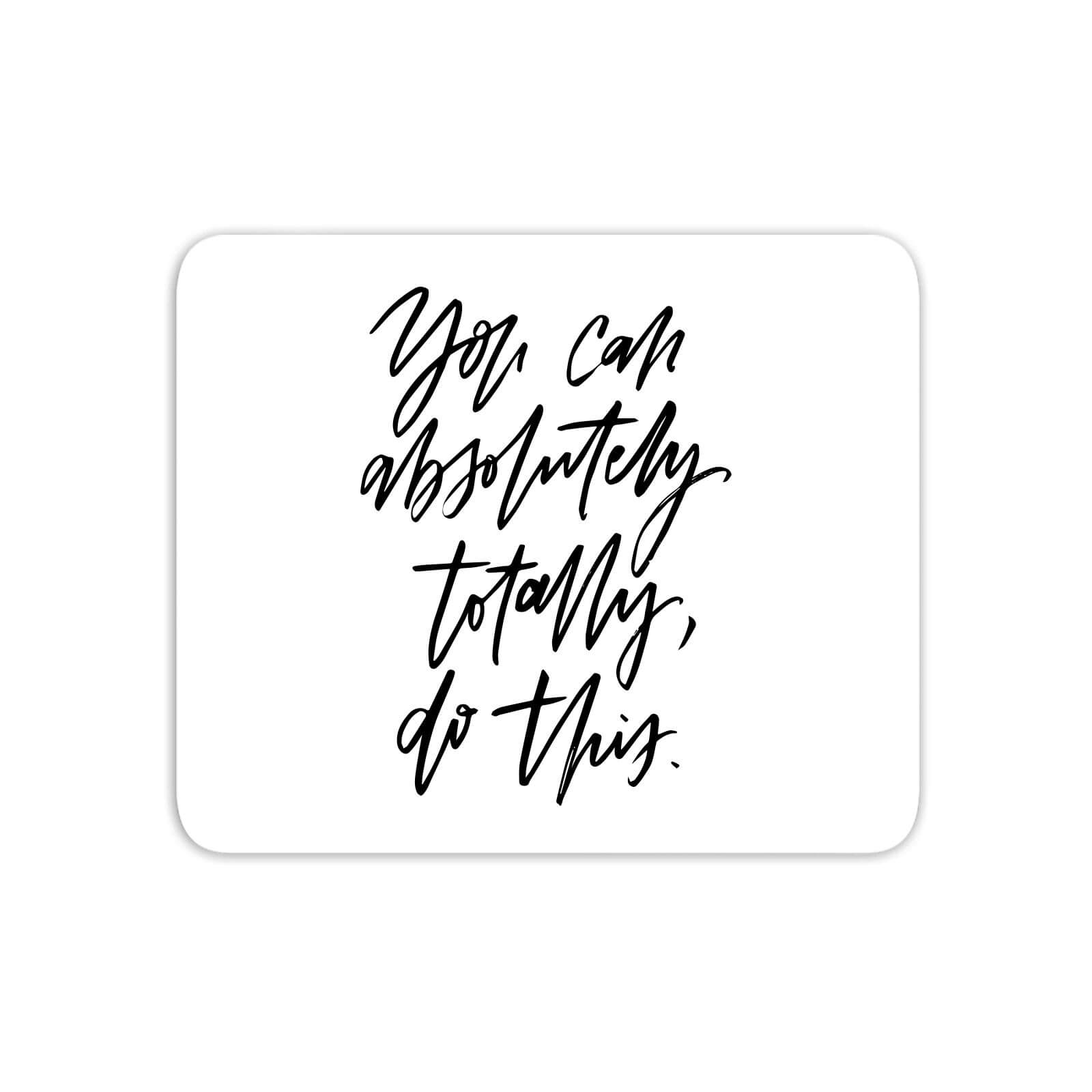 You Can Absolutely, Totally, Do This Mouse Mat