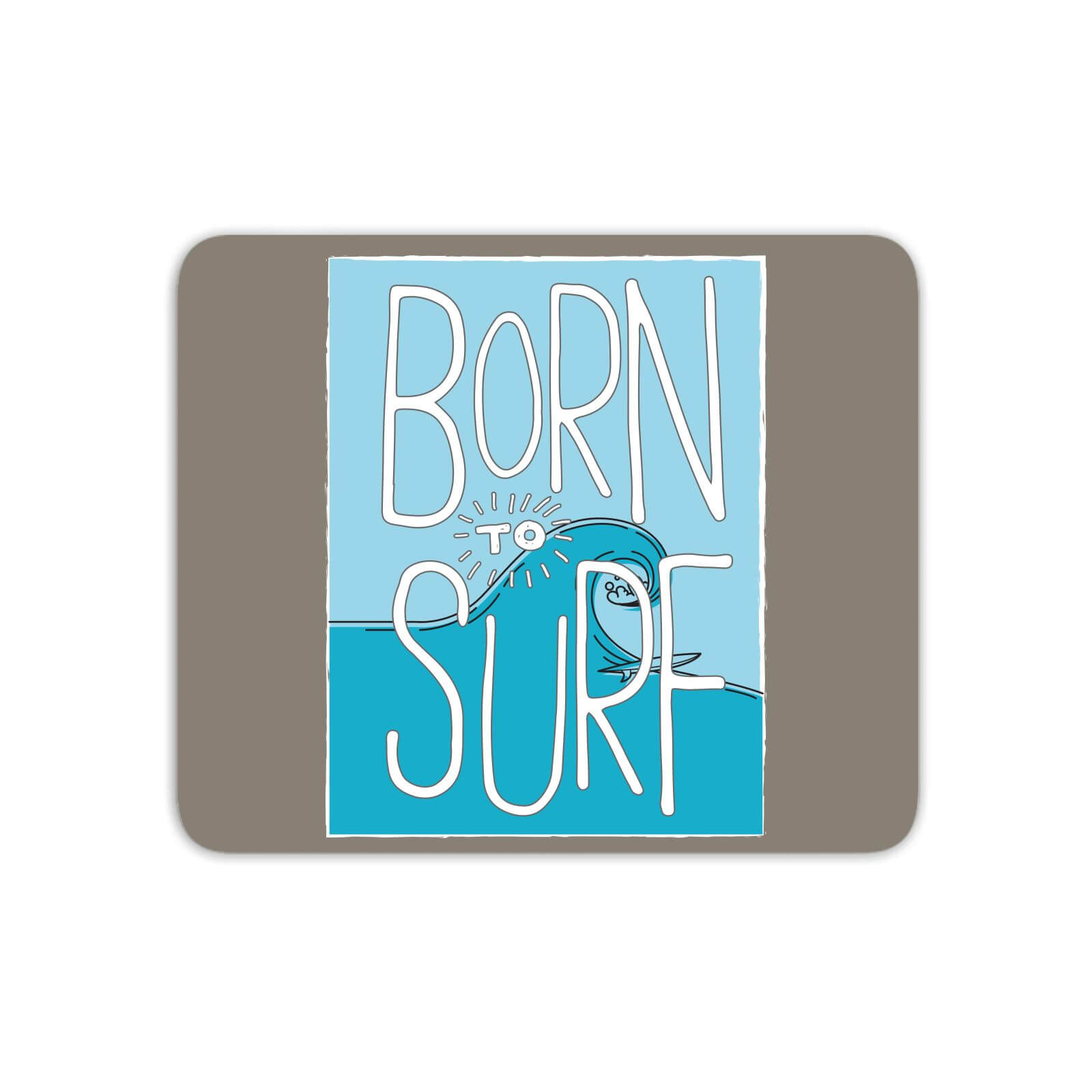 Born To Surf Mouse Mat